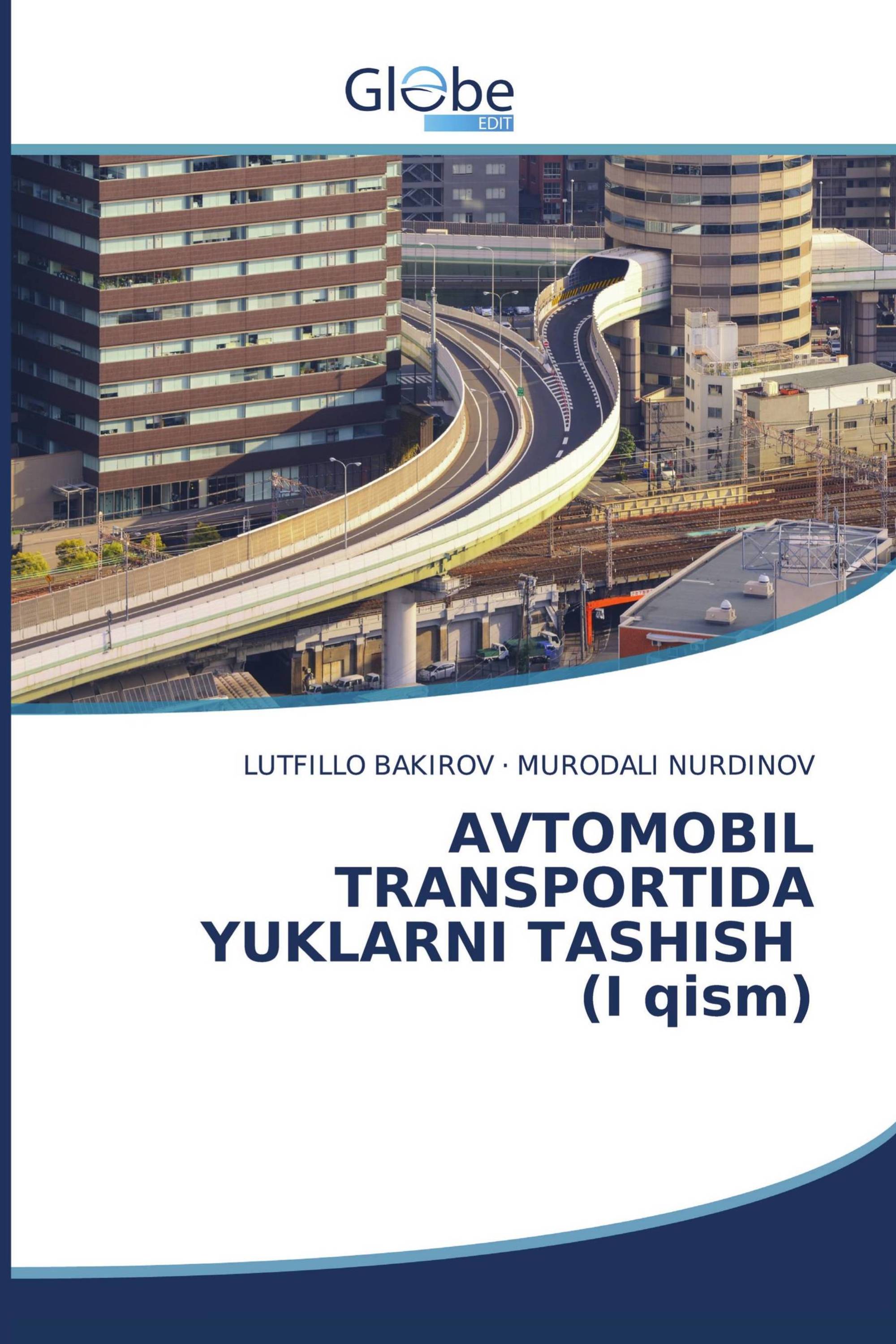 AVTOMOBIL TRANSPORTIDA YUKLARNI TASHISH (I qism)