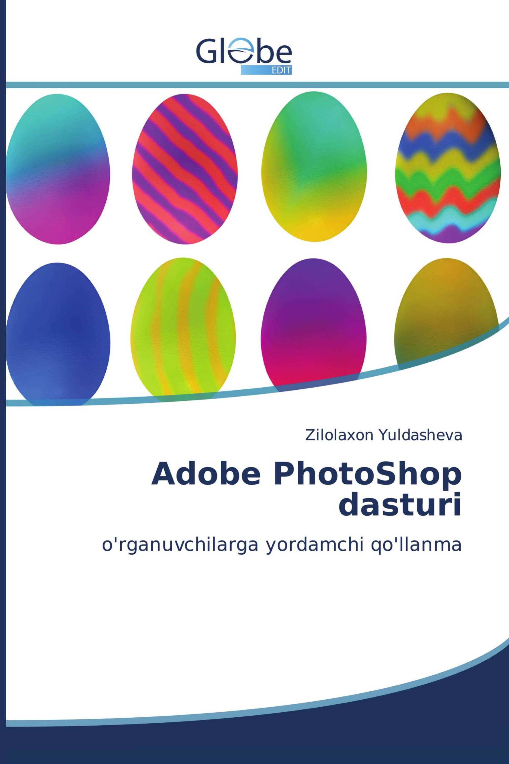 Adobe PhotoShop dasturi