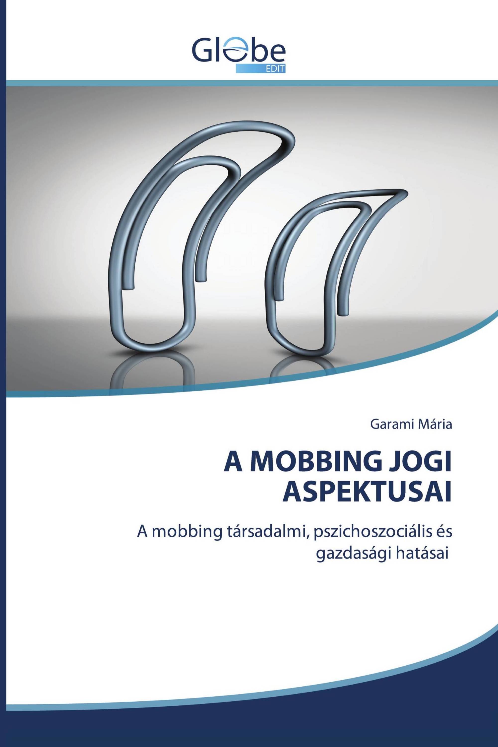 A MOBBING JOGI ASPEKTUSAI