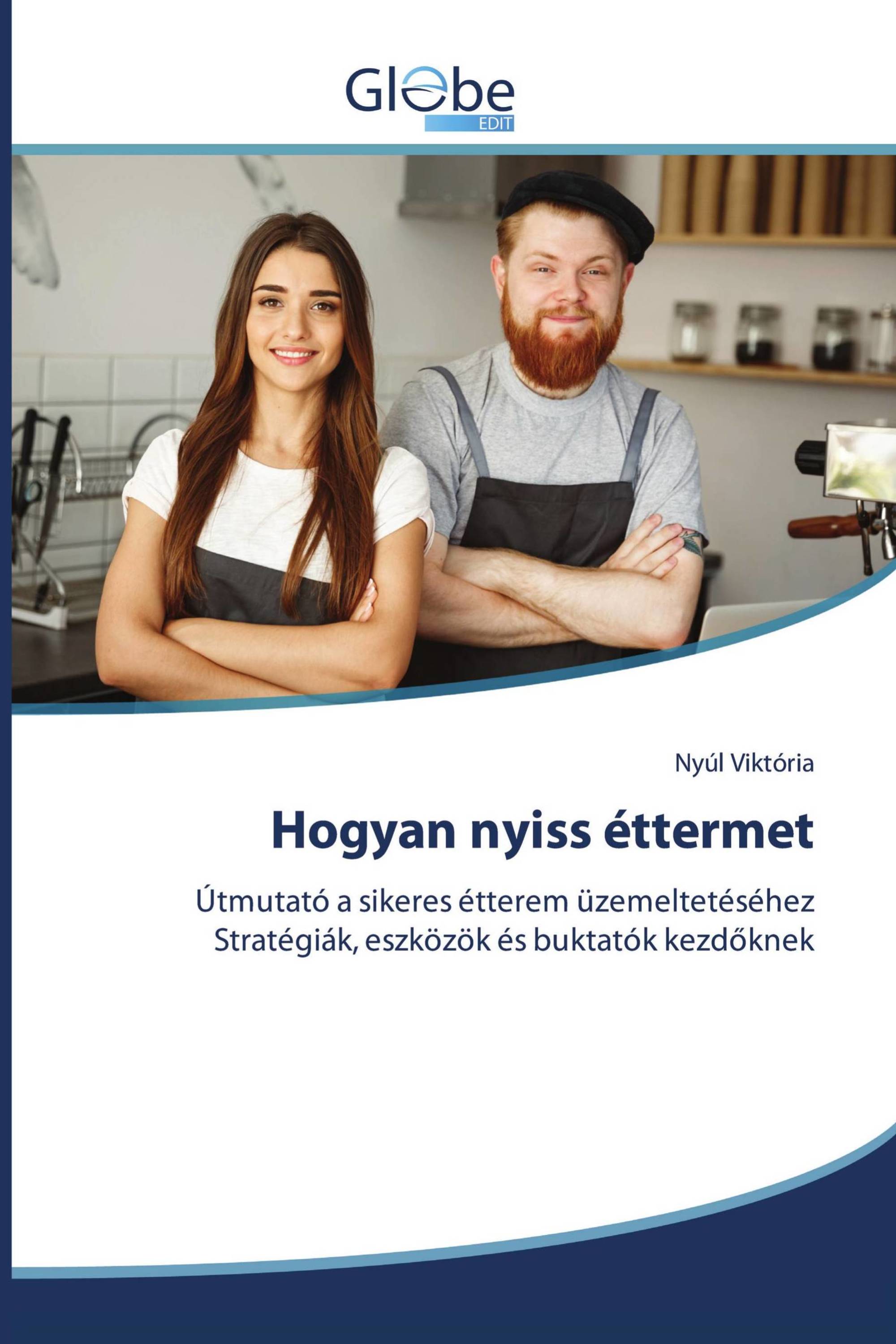 Hogyan nyiss éttermet