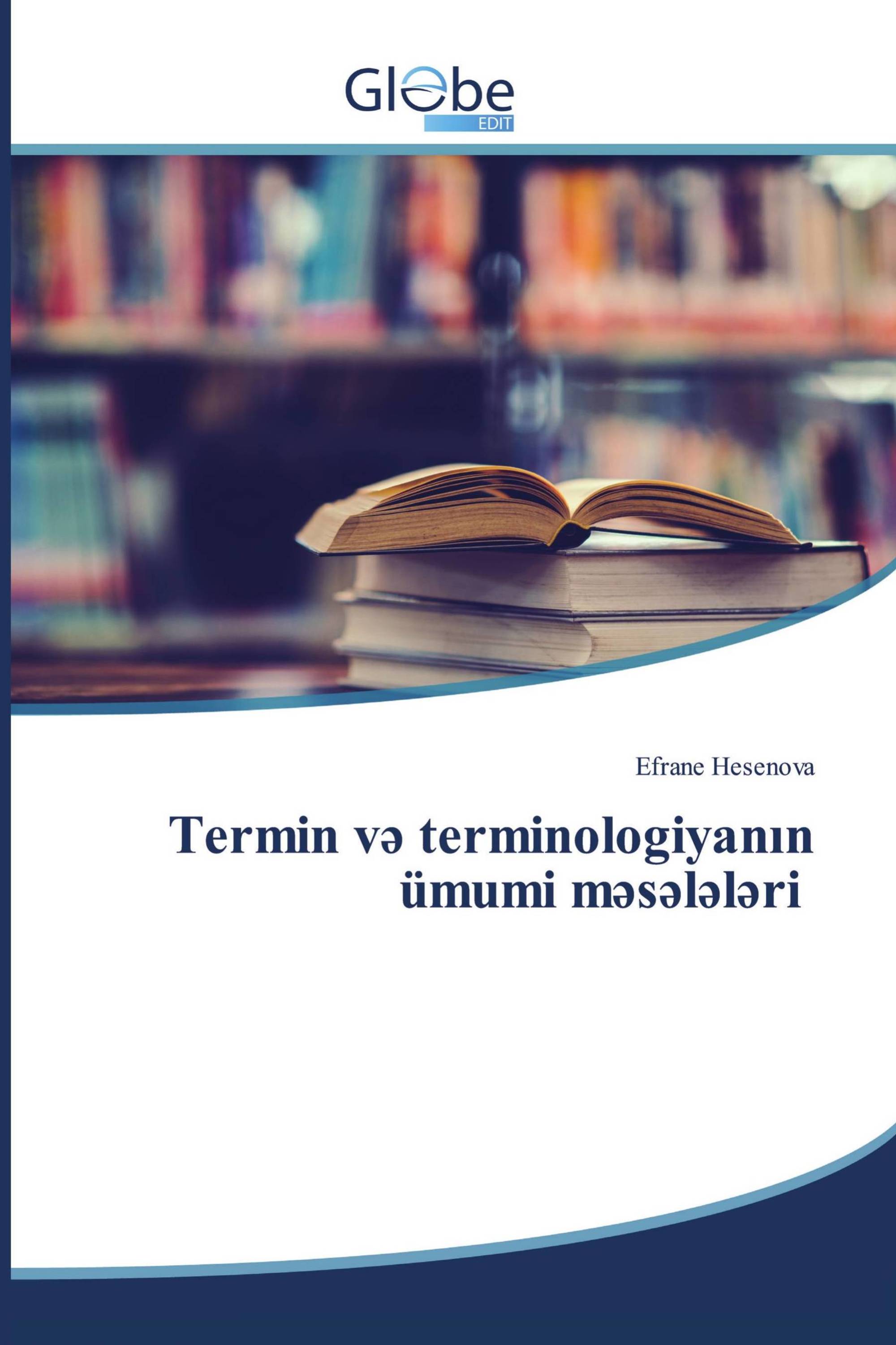 Termin və terminologiyanın ümumi məsələləri