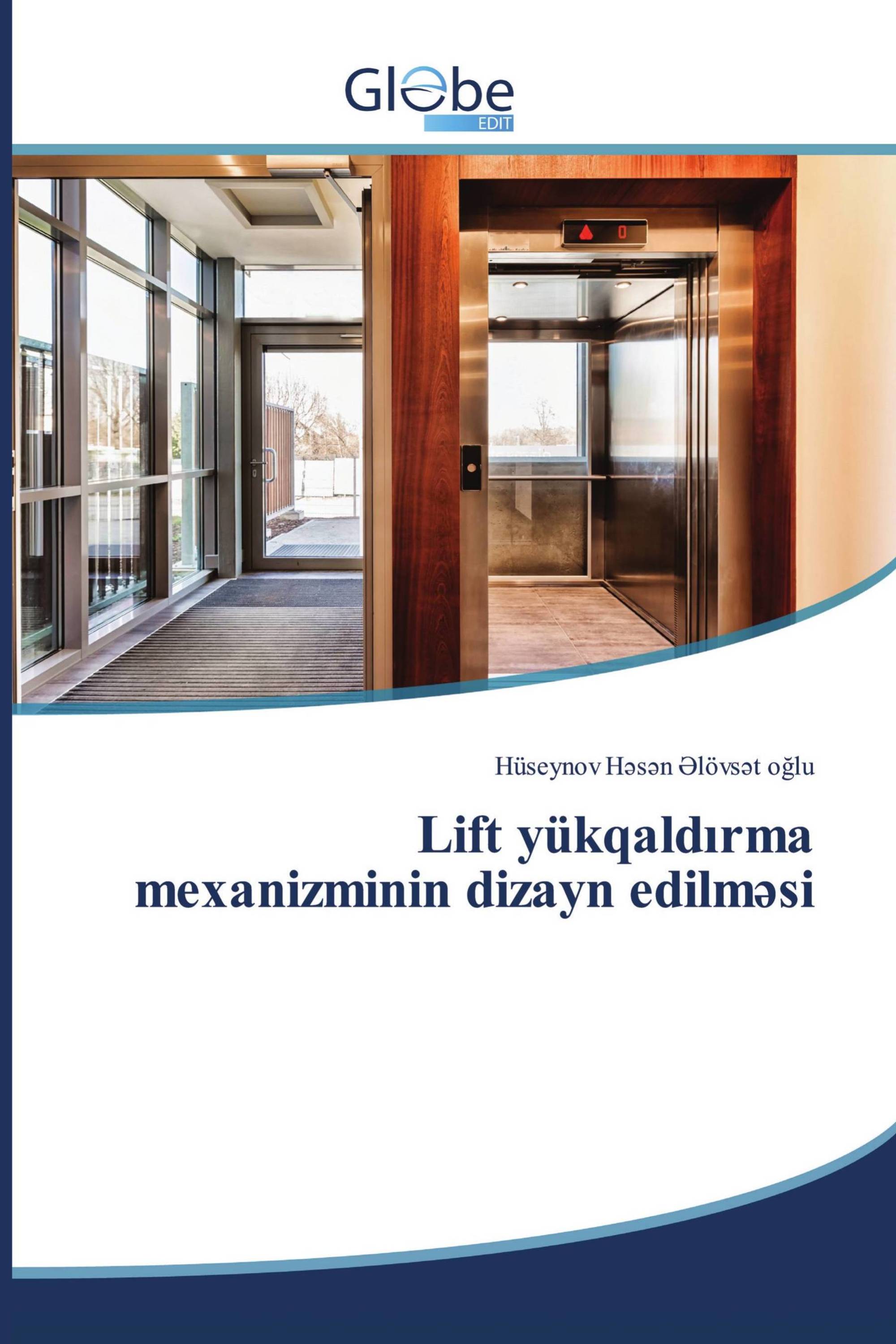 Lift yükqaldırma mexanizminin dizayn edilməsi