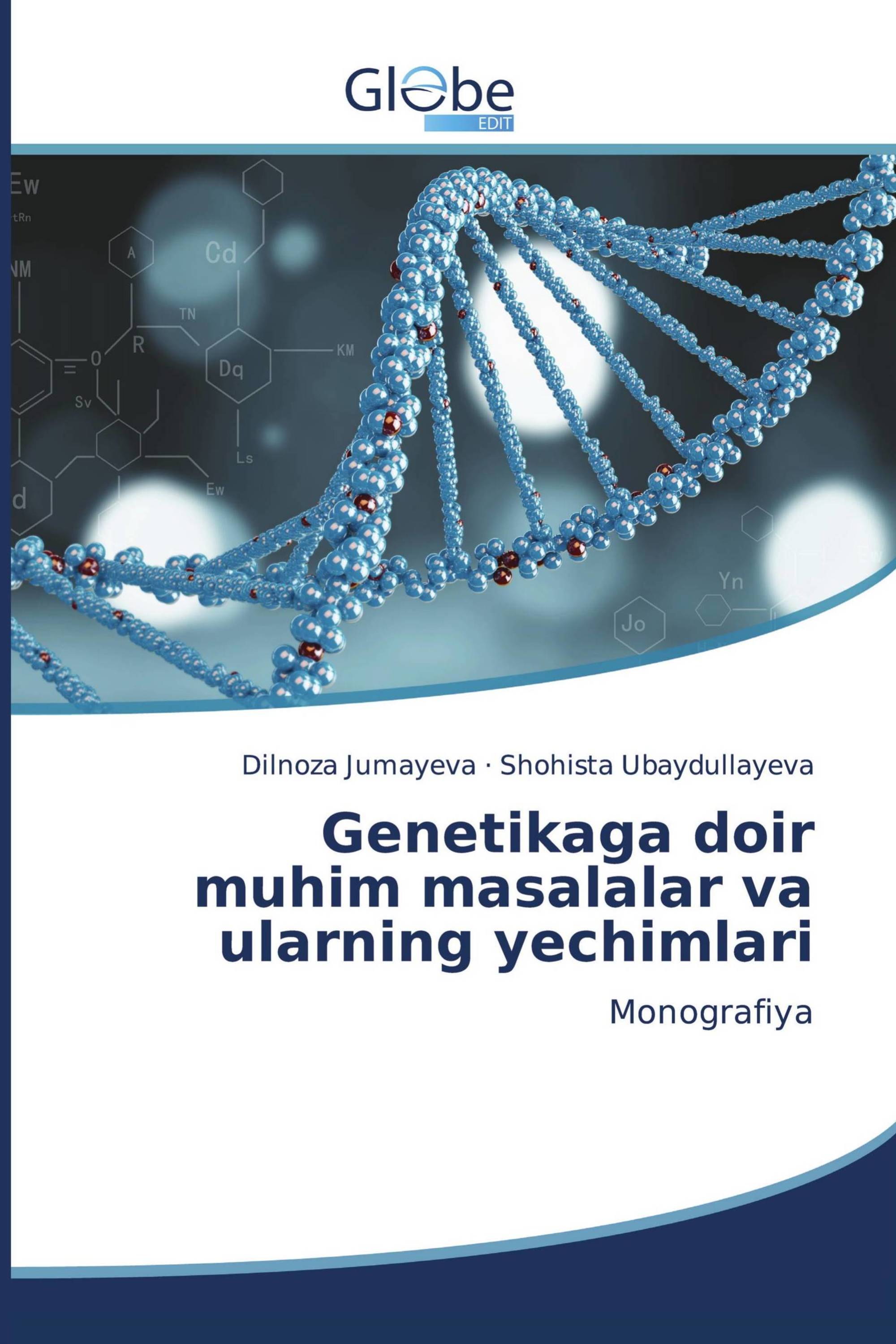 Genetikaga doir muhim masalalar va ularning yechimlari