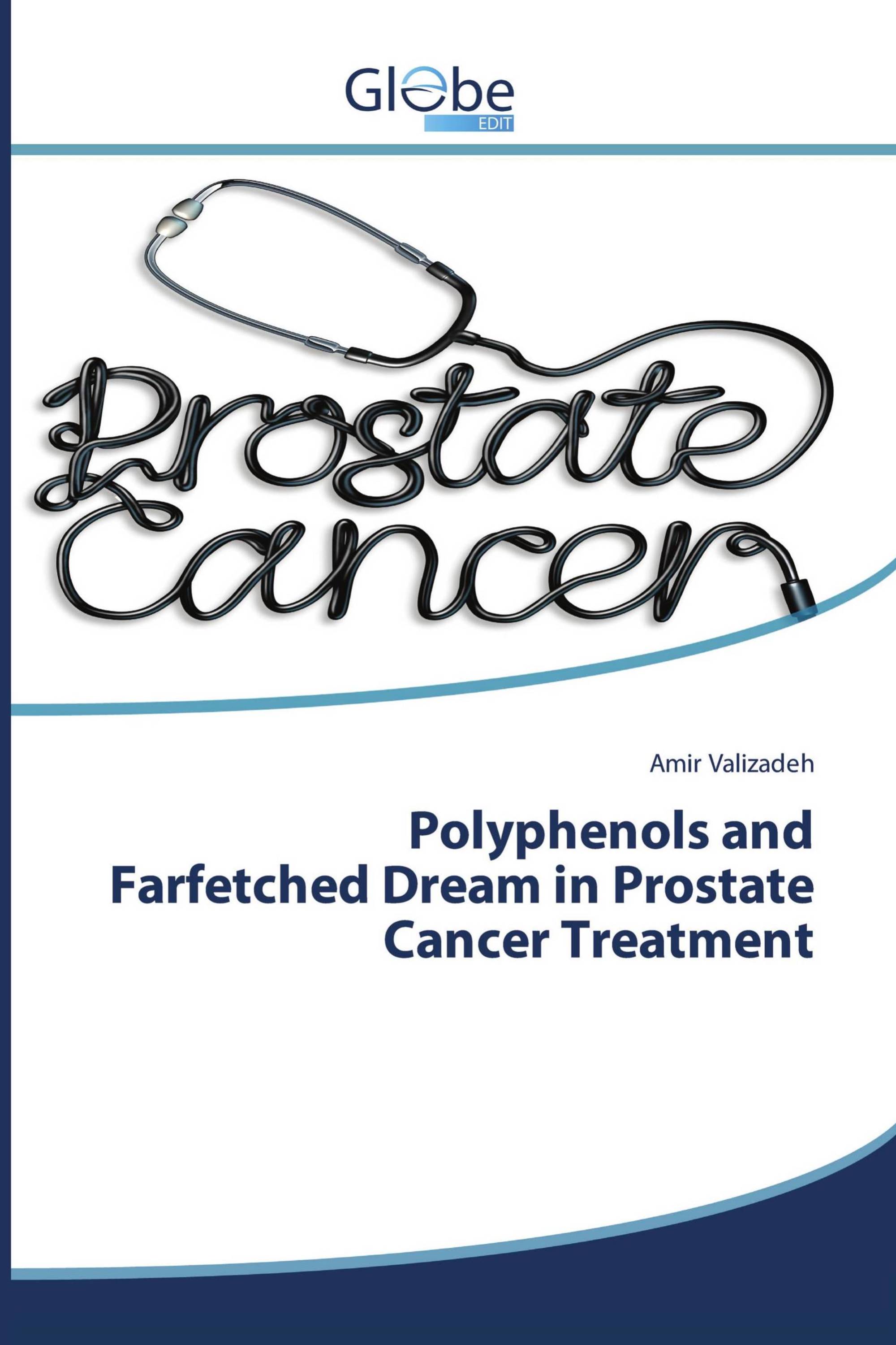 Polyphenols and Farfetched Dream in Prostate Cancer Treatment