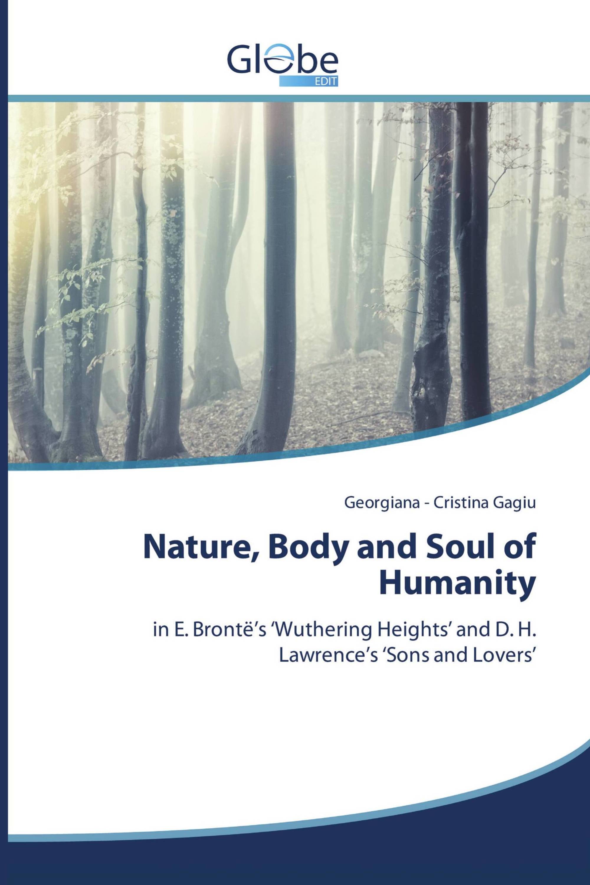 Nature, Body and Soul of Humanity