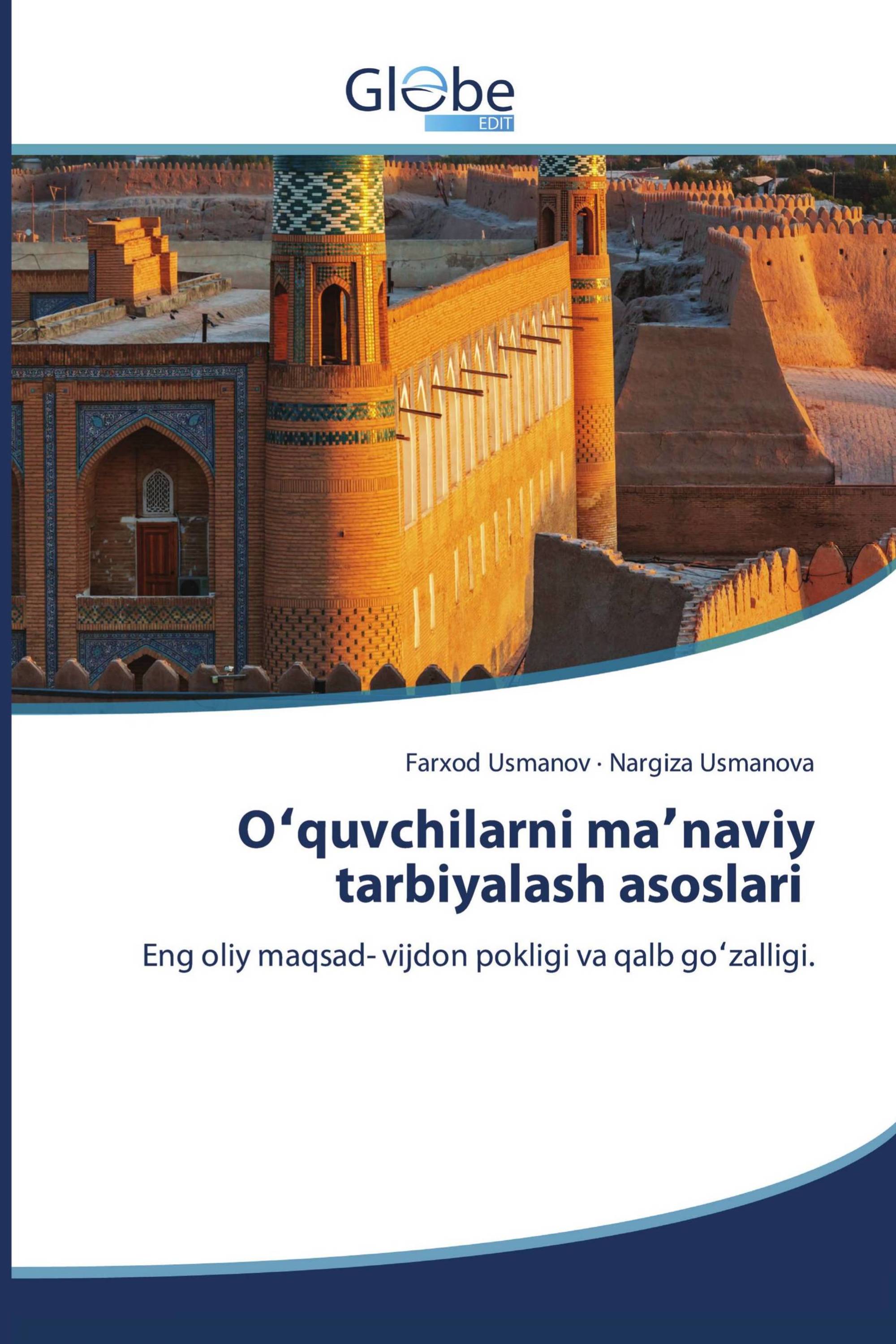 Oʻquvchilarni maʼnaviy tarbiyalash asoslari