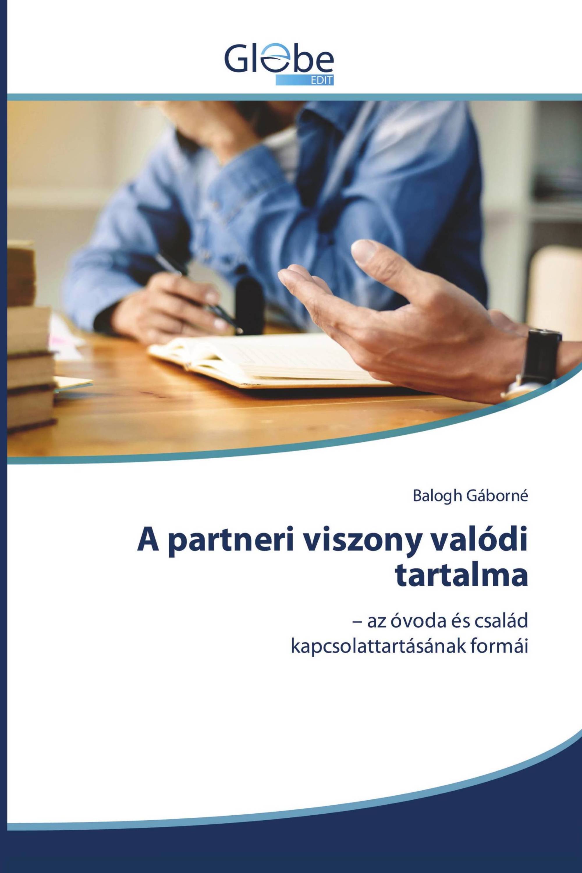 A partneri viszony valódi tartalma