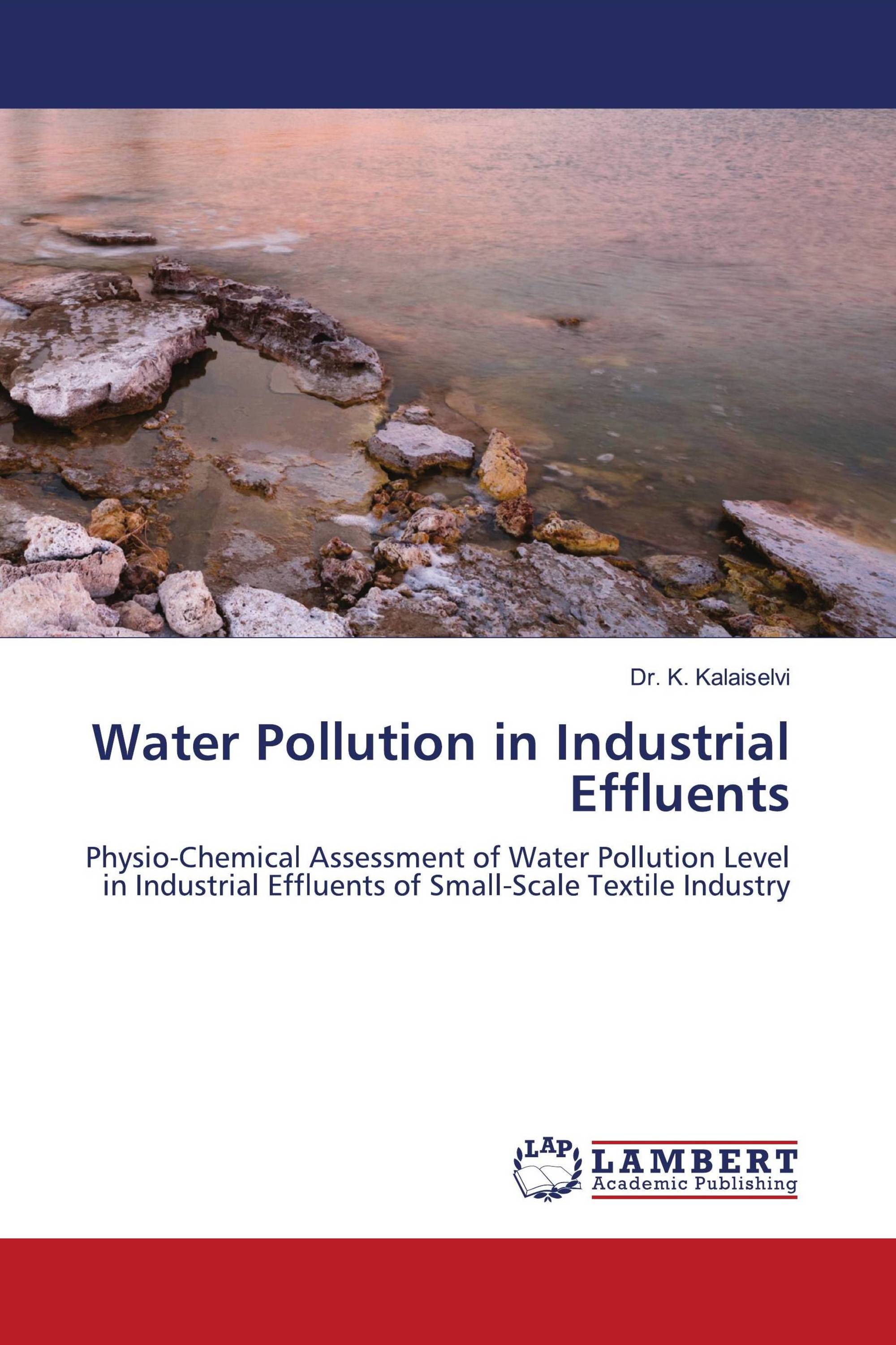 Water Pollution in Industrial Effluents / 978-620-6-17921-4 ...