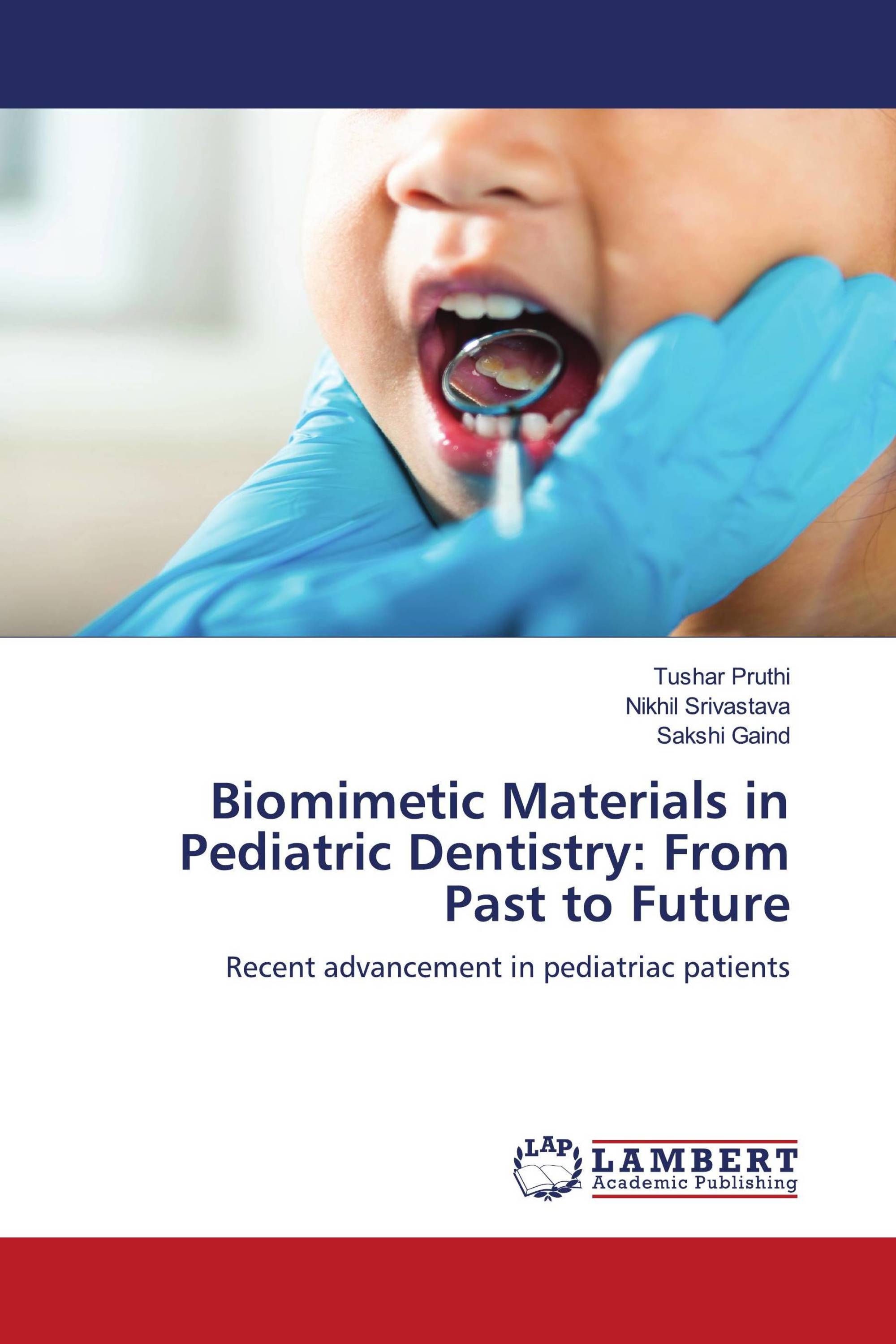 Biomimetic Materials in Pediatric Dentistry From Past to Future / 978