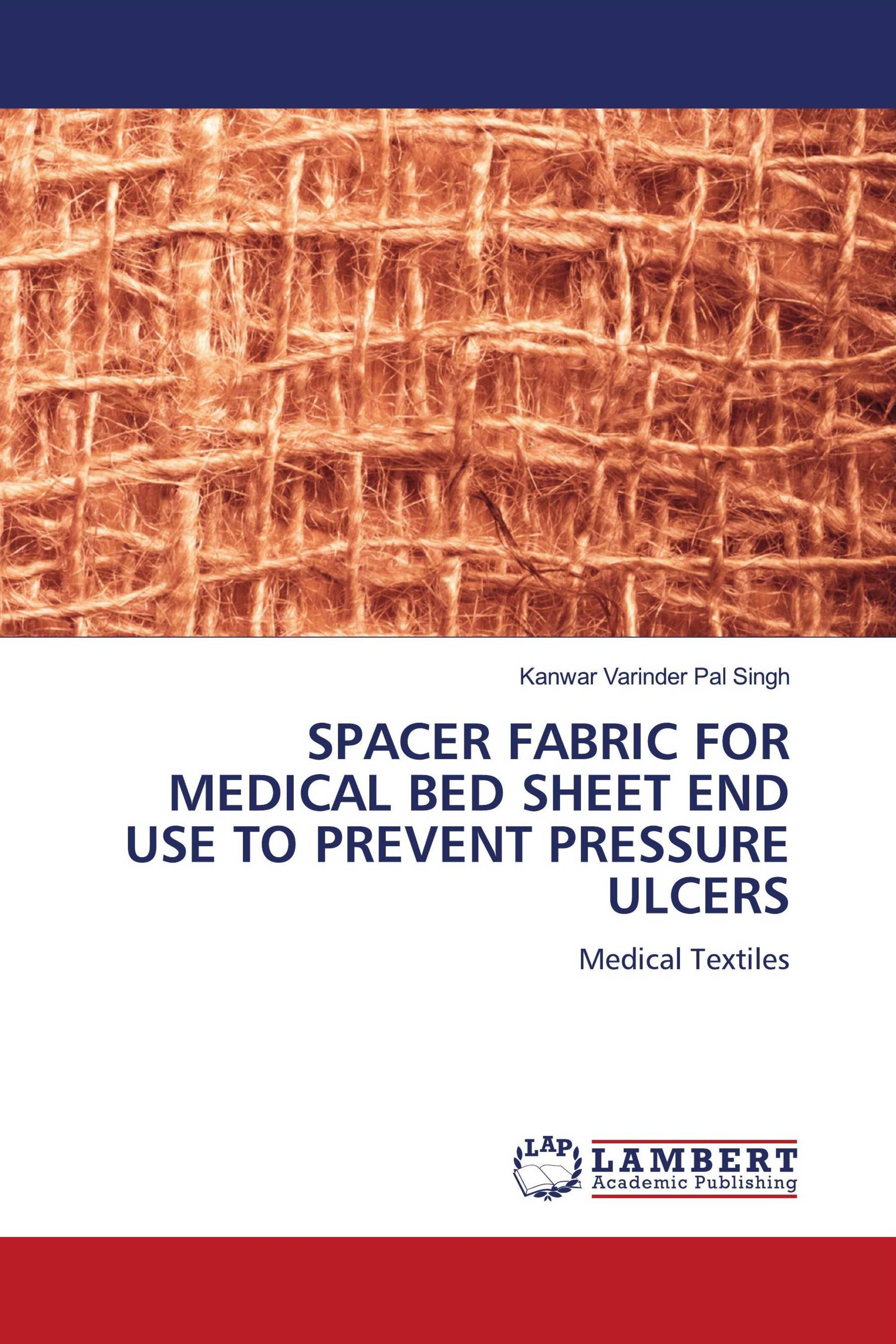 SPACER FABRIC FOR MEDICAL BED SHEET END USE TO PREVENT PRESSURE ULCERS