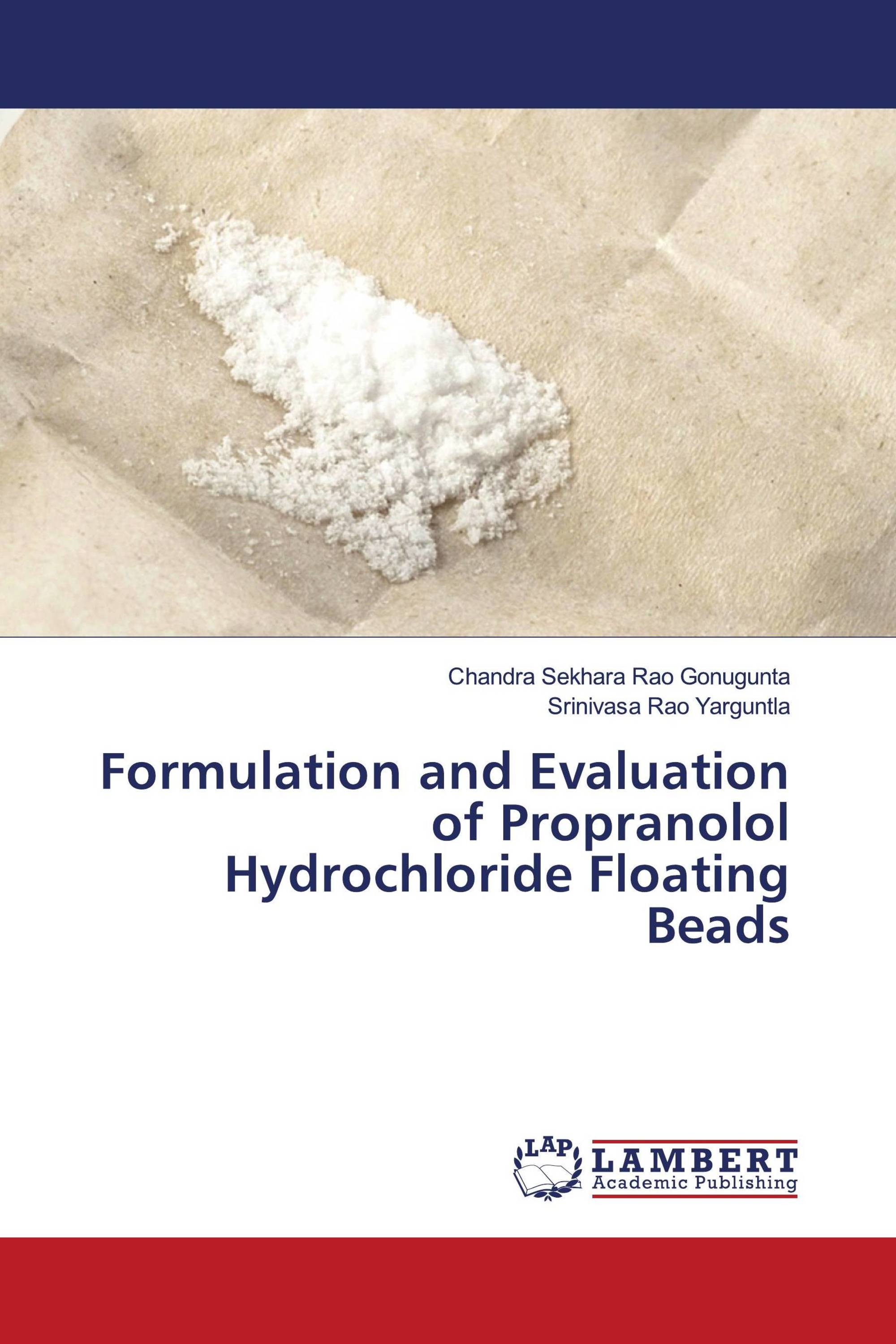 Formulation and Evaluation of Propranolol Hydrochloride Floating Beads