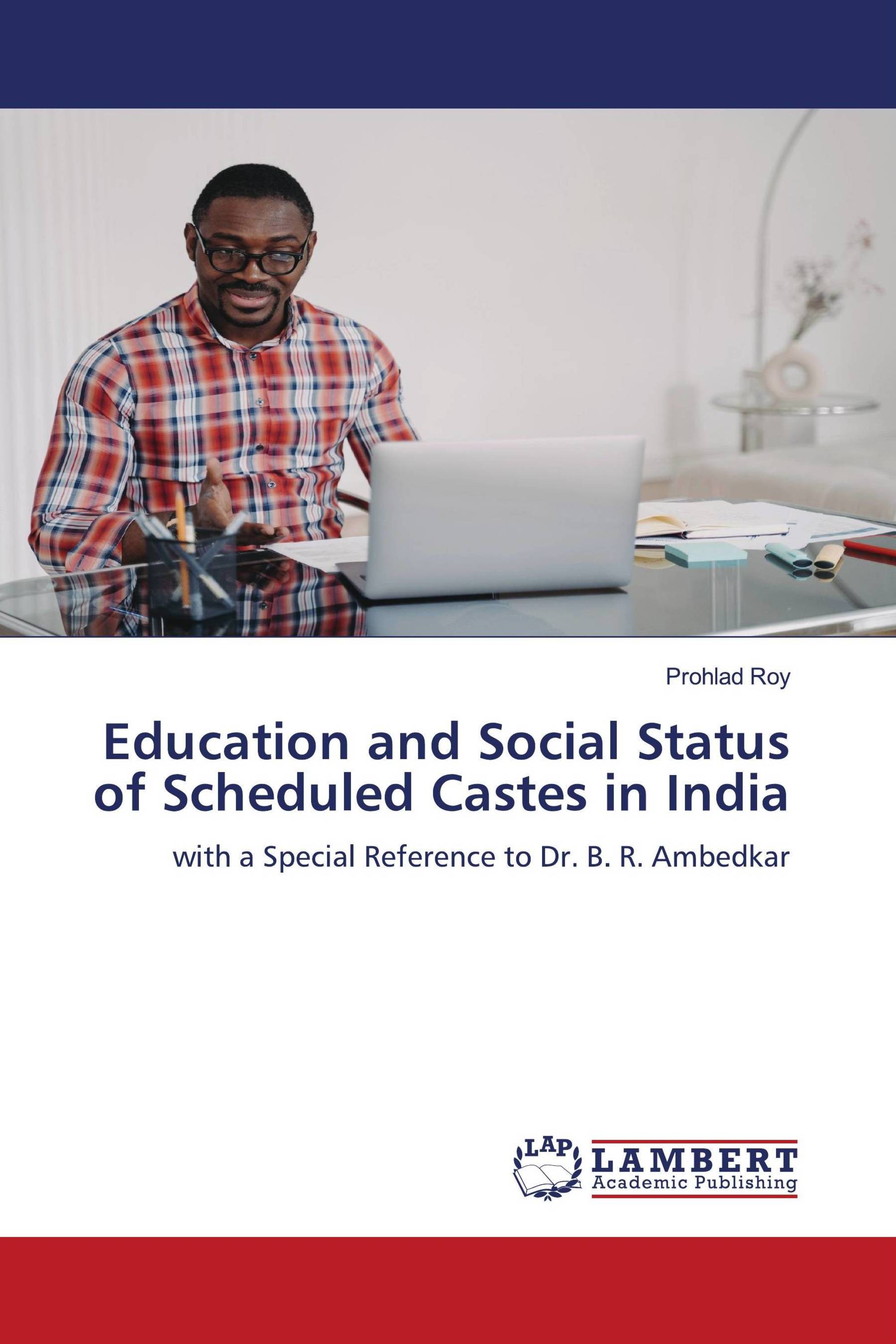 Education and Social Status of Scheduled Castes in India