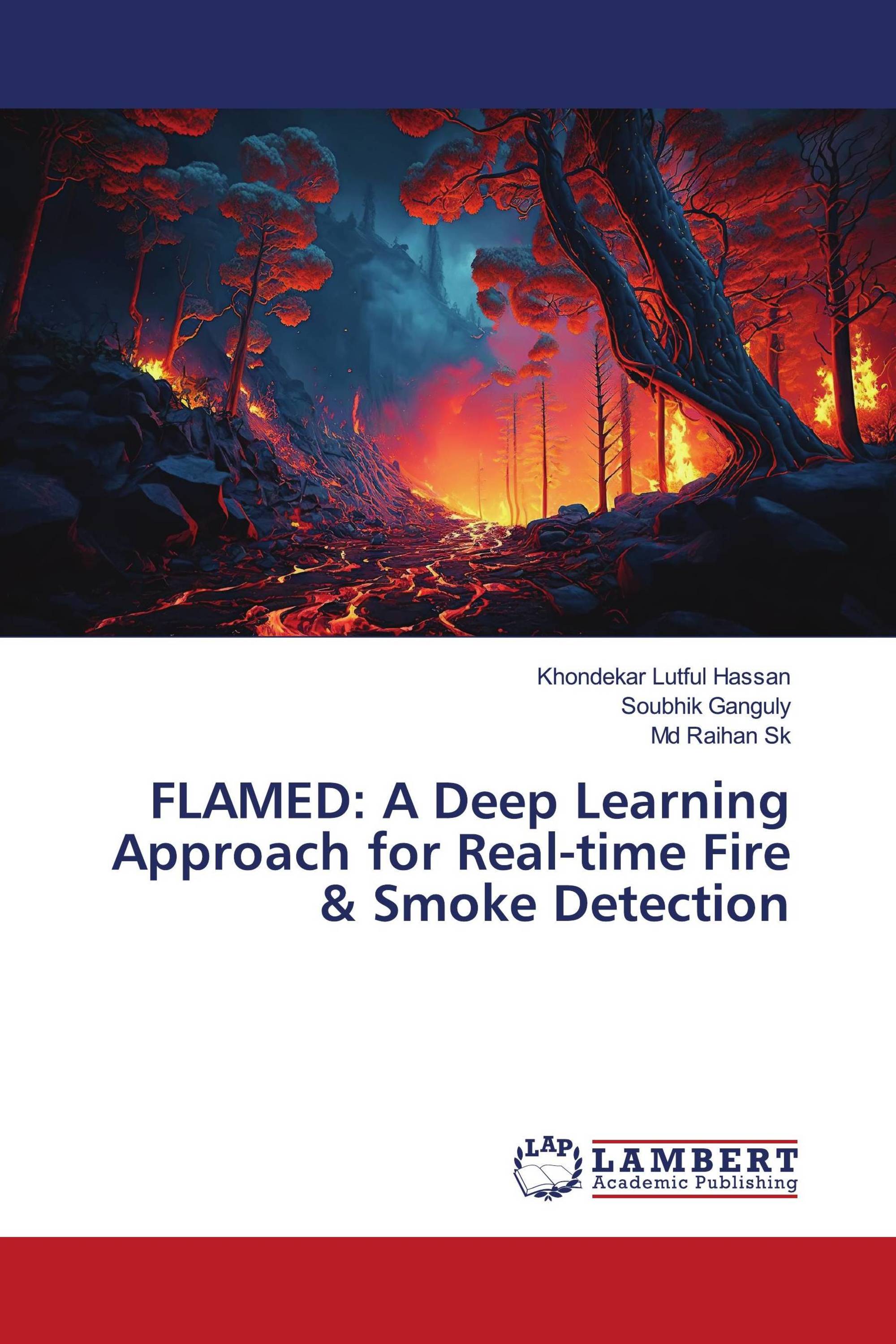 FLAMED: A Deep Learning Approach for Real-time Fire & Smoke Detection