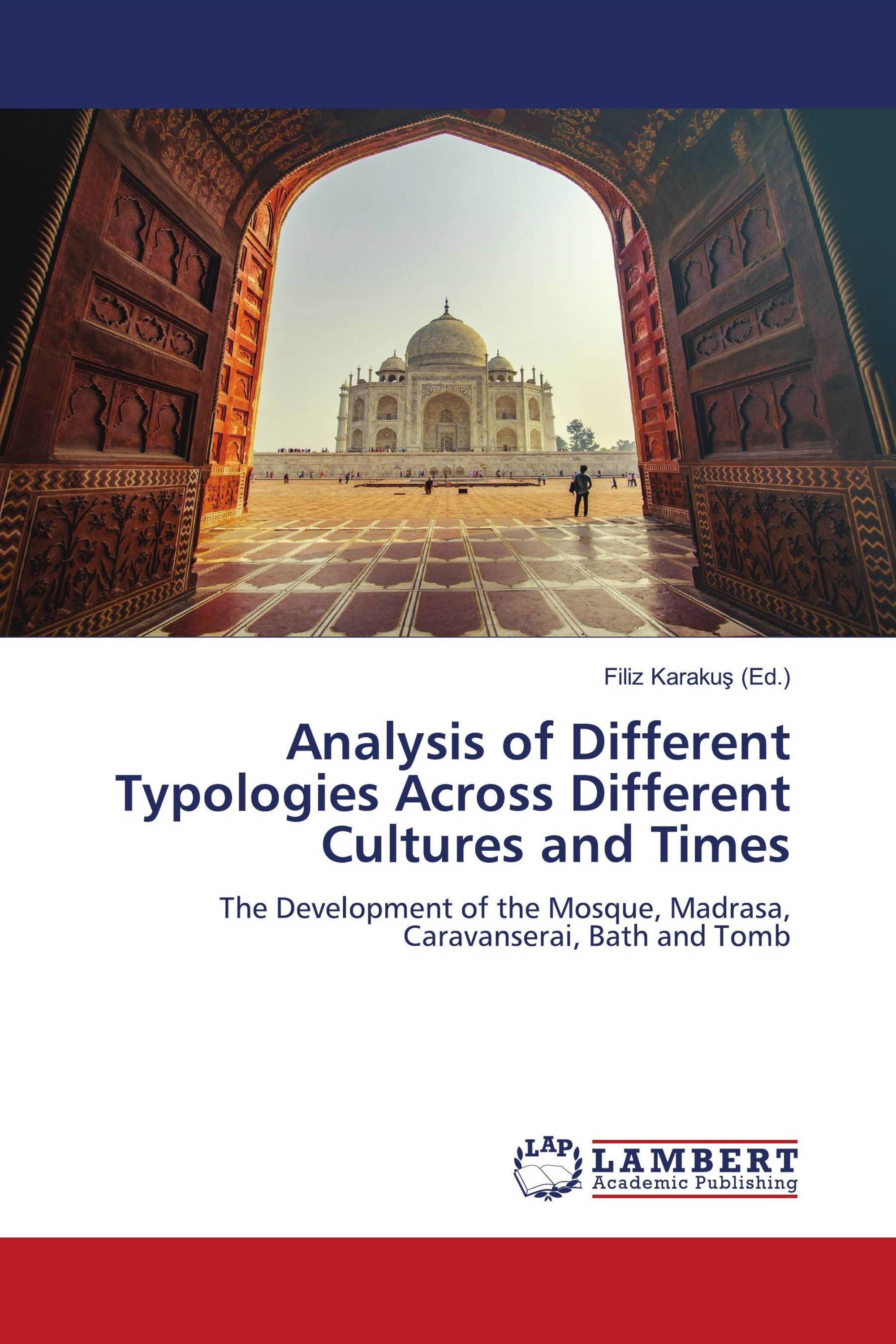 Analysis of Different Typologies Across Different Cultures and Times