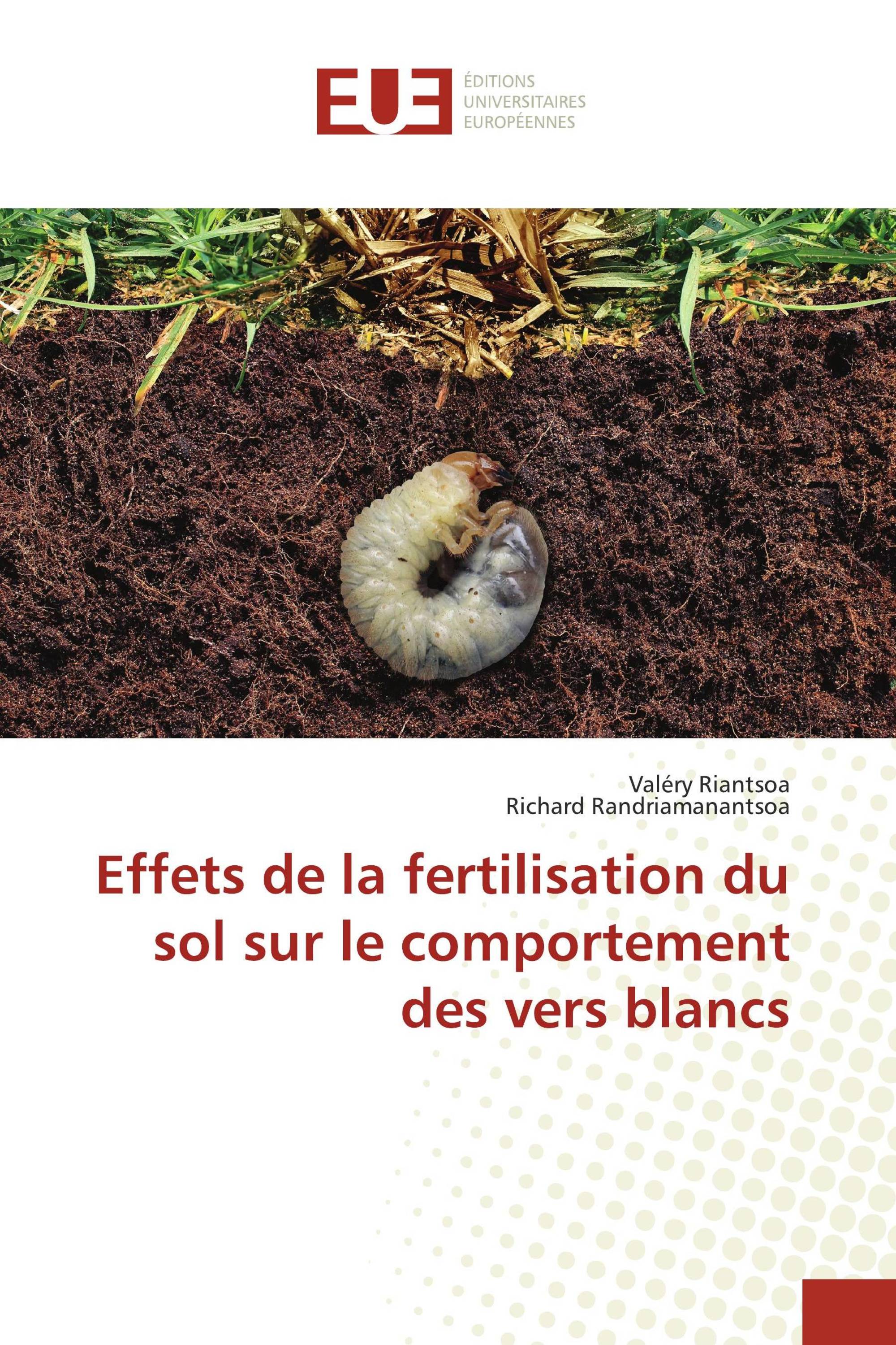 Effets de la fertilisation du sol sur le comportement des vers blancs