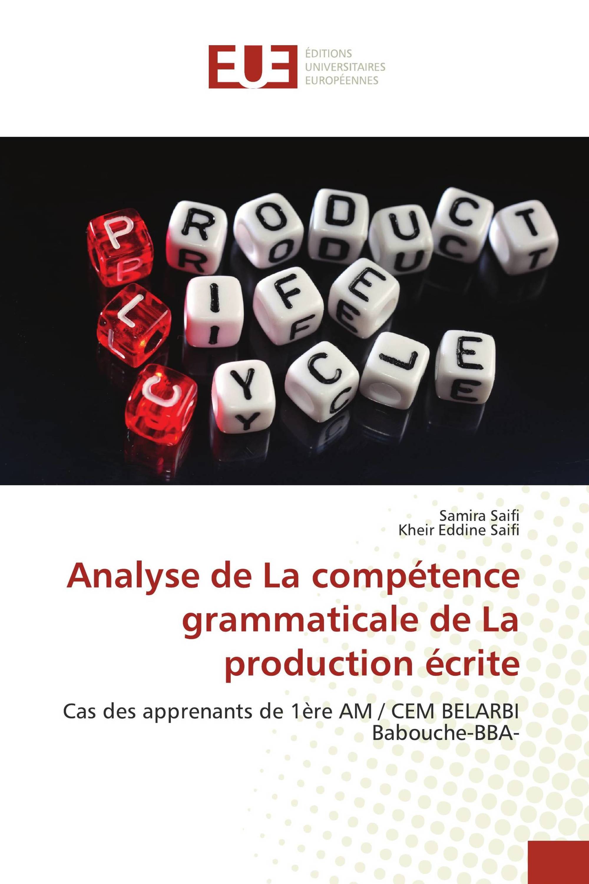 Analyse de La compétence grammaticale de La production écrite