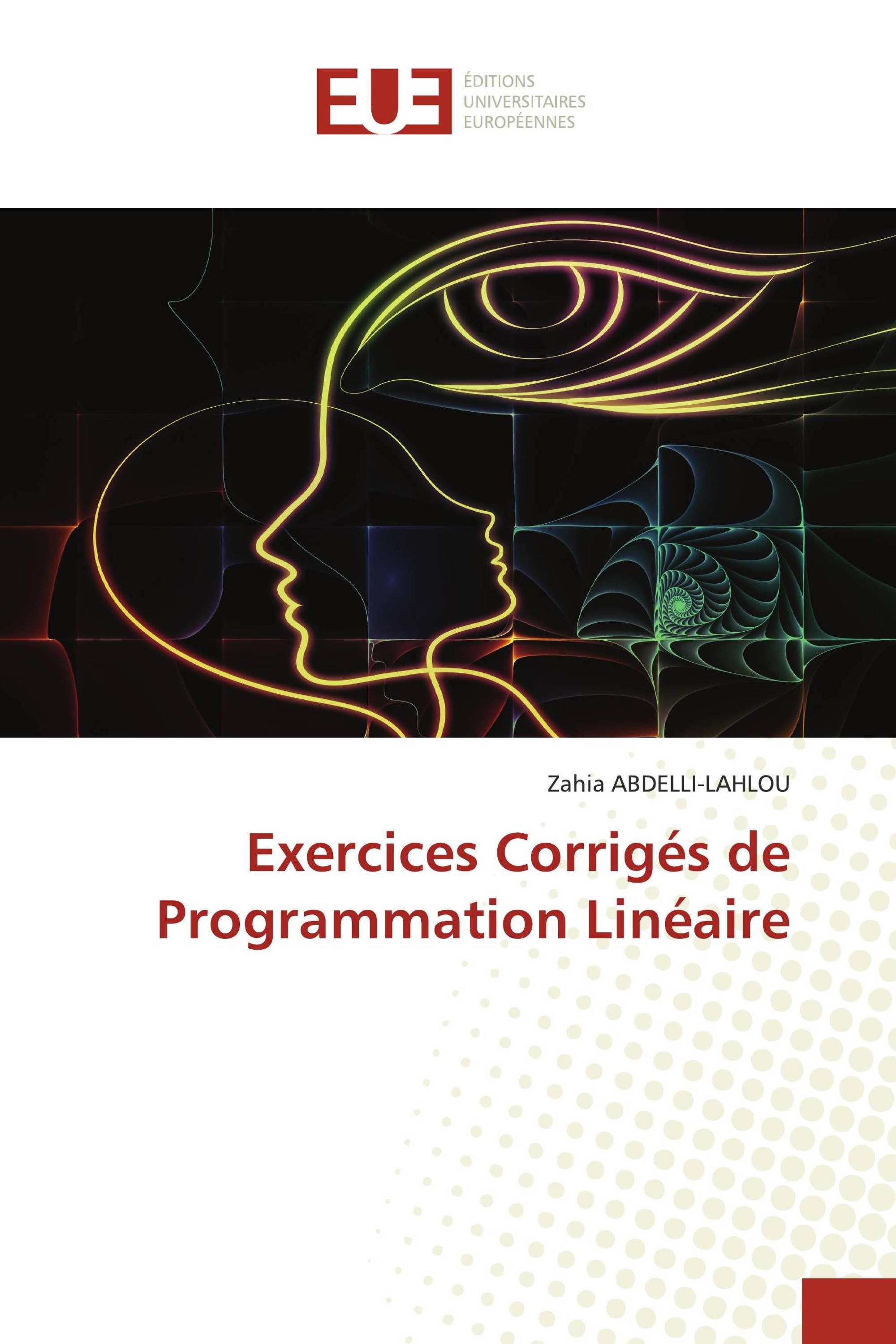 Exercices Corrigés de Programmation Linéaire