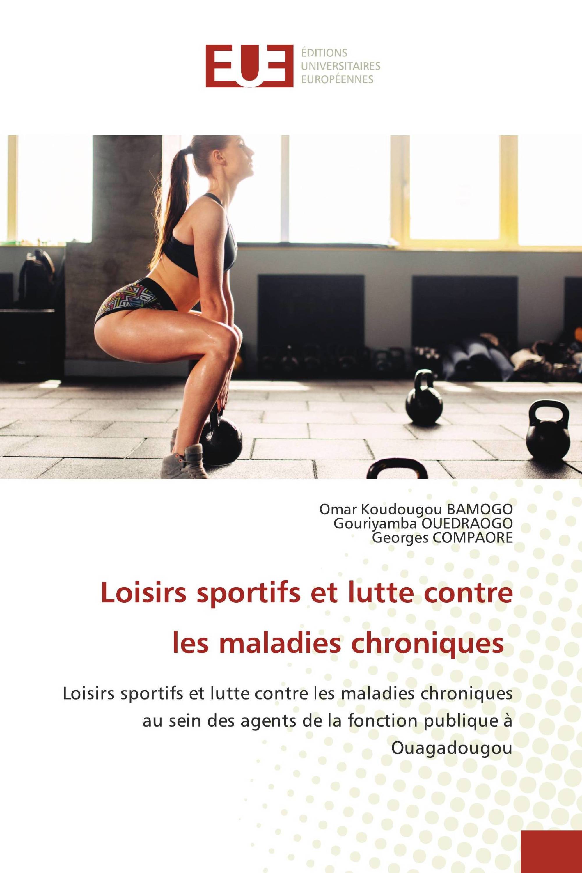 Loisirs sportifs et lutte contre les maladies chroniques