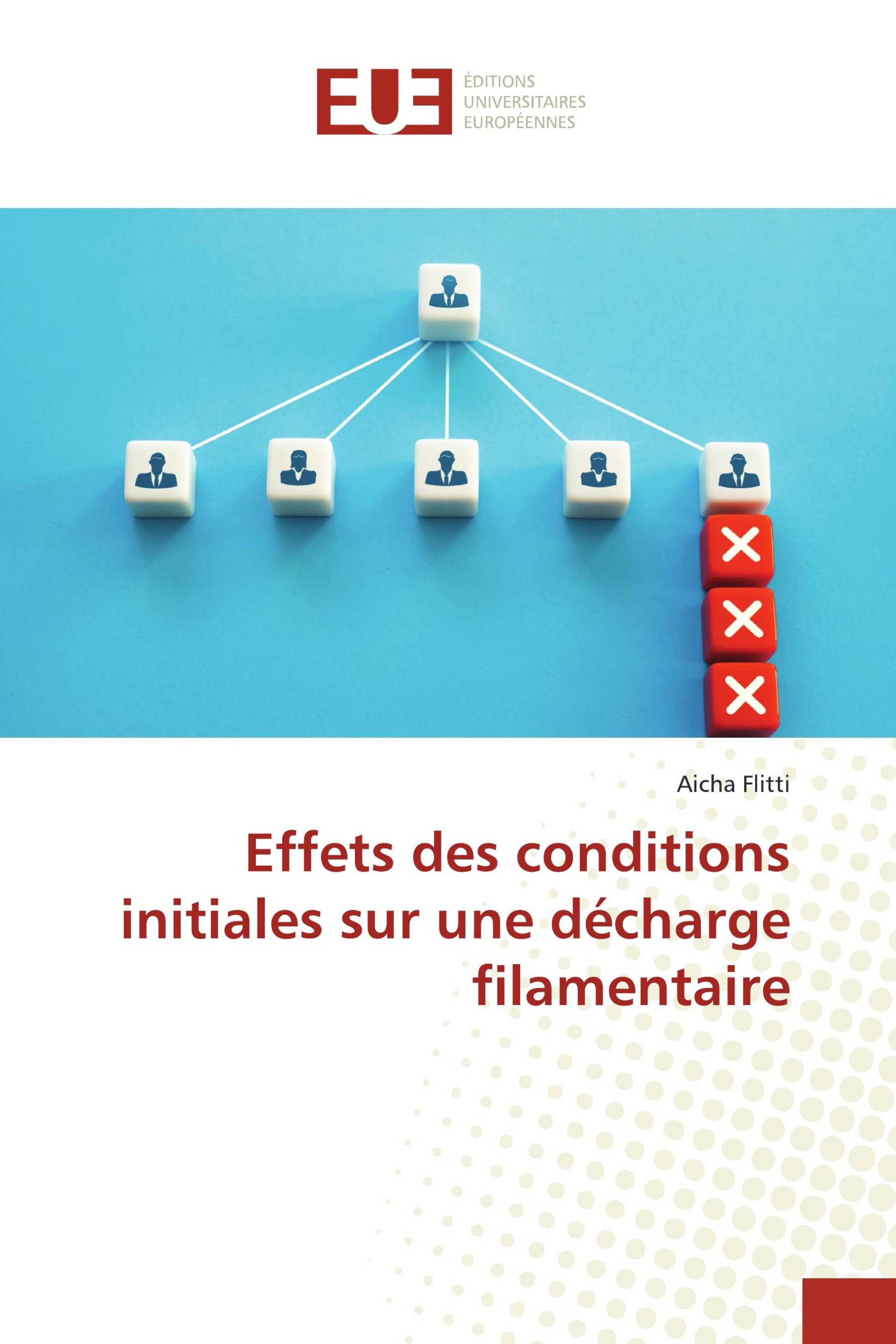 Effets des conditions initiales sur une décharge filamentaire