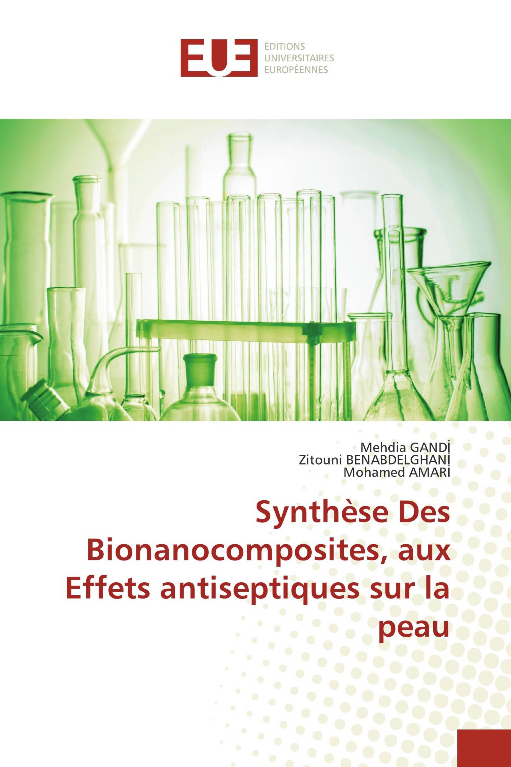 Synthèse Des Bionanocomposites, aux Effets antiseptiques sur la peau