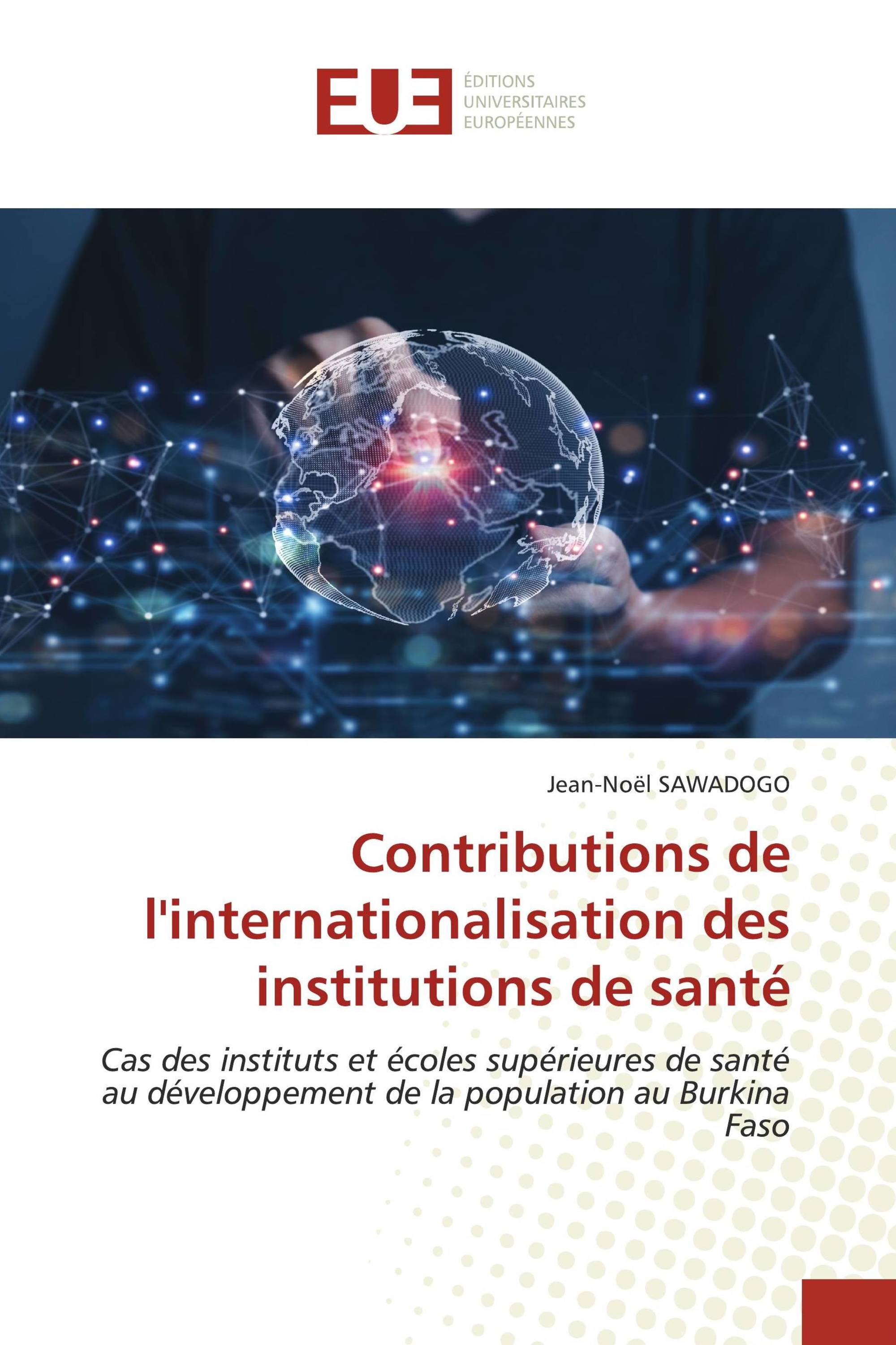 Contributions de l'internationalisation des institutions de santé