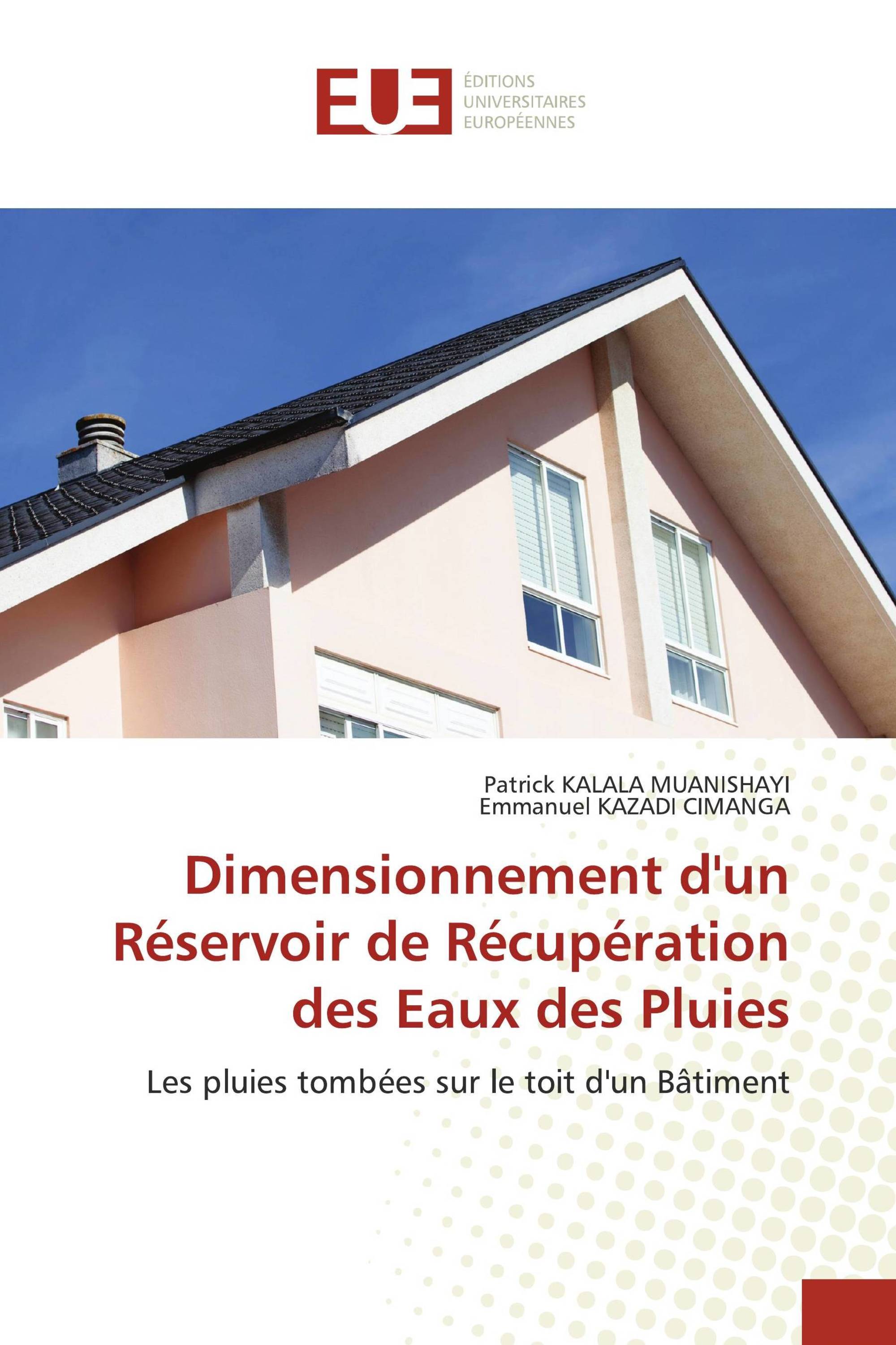 Dimensionnement d'un Réservoir de Récupération des Eaux des Pluies