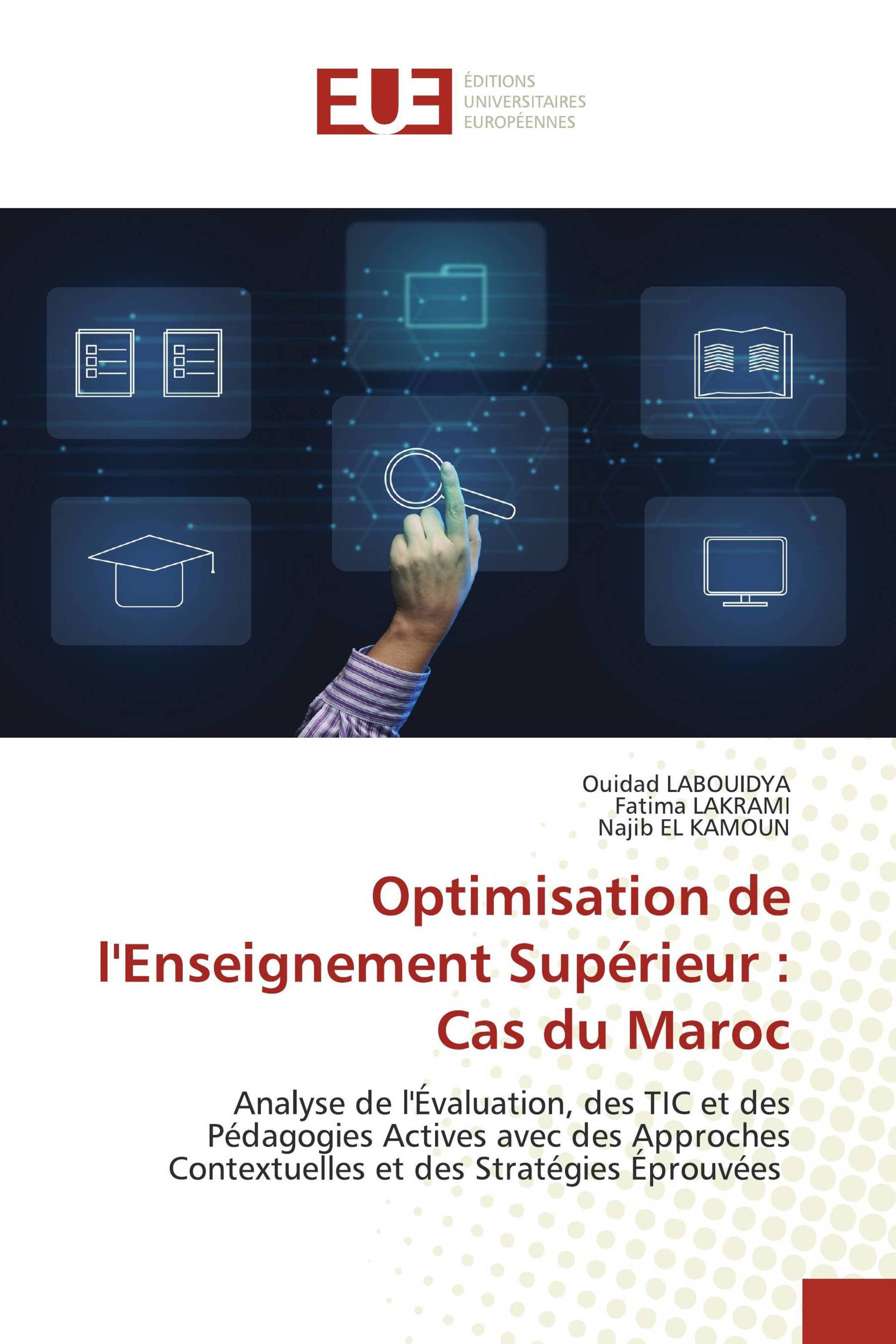 Optimisation de l'Enseignement Supérieur : Cas du Maroc