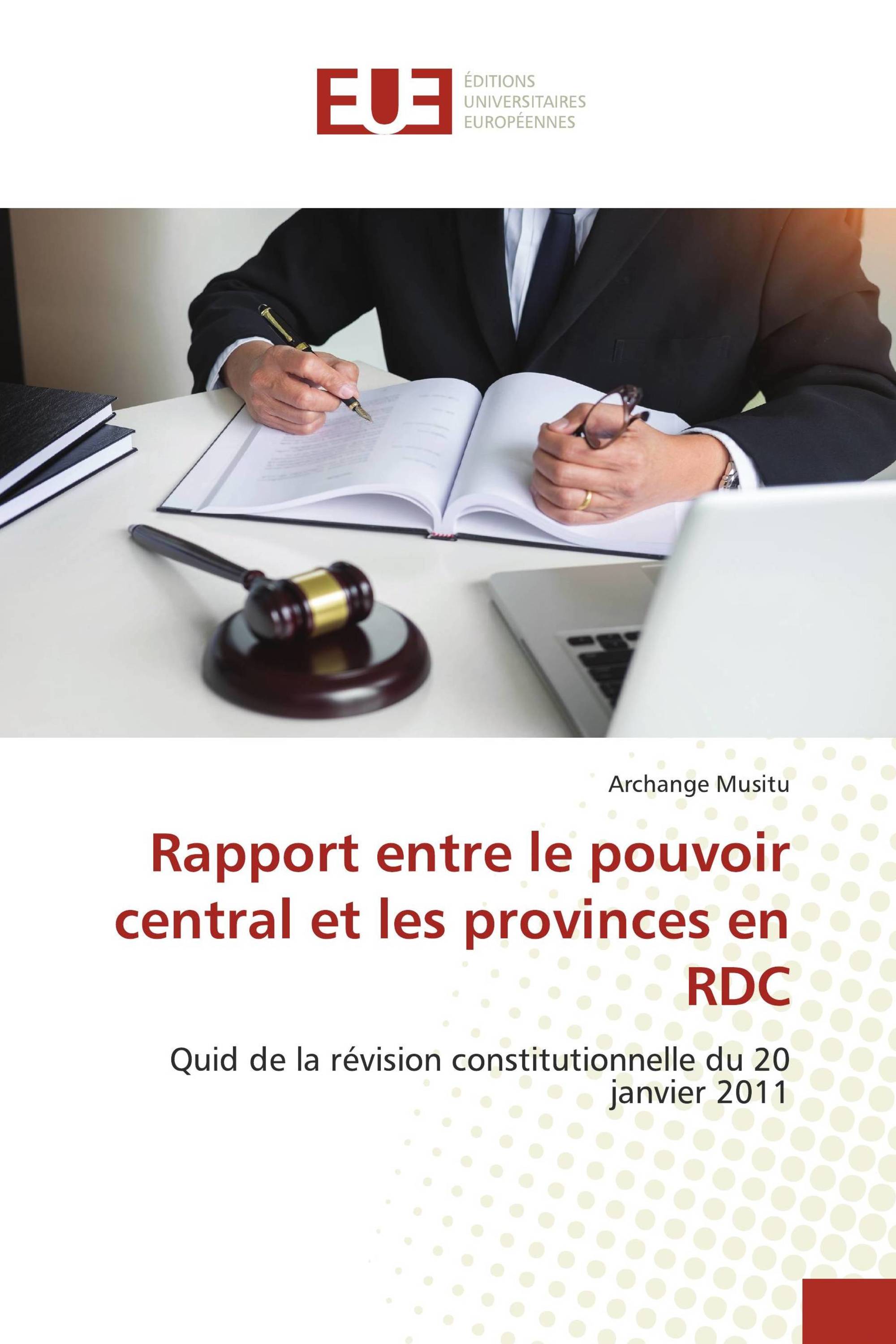 Rapport entre le pouvoir central et les provinces en RDC