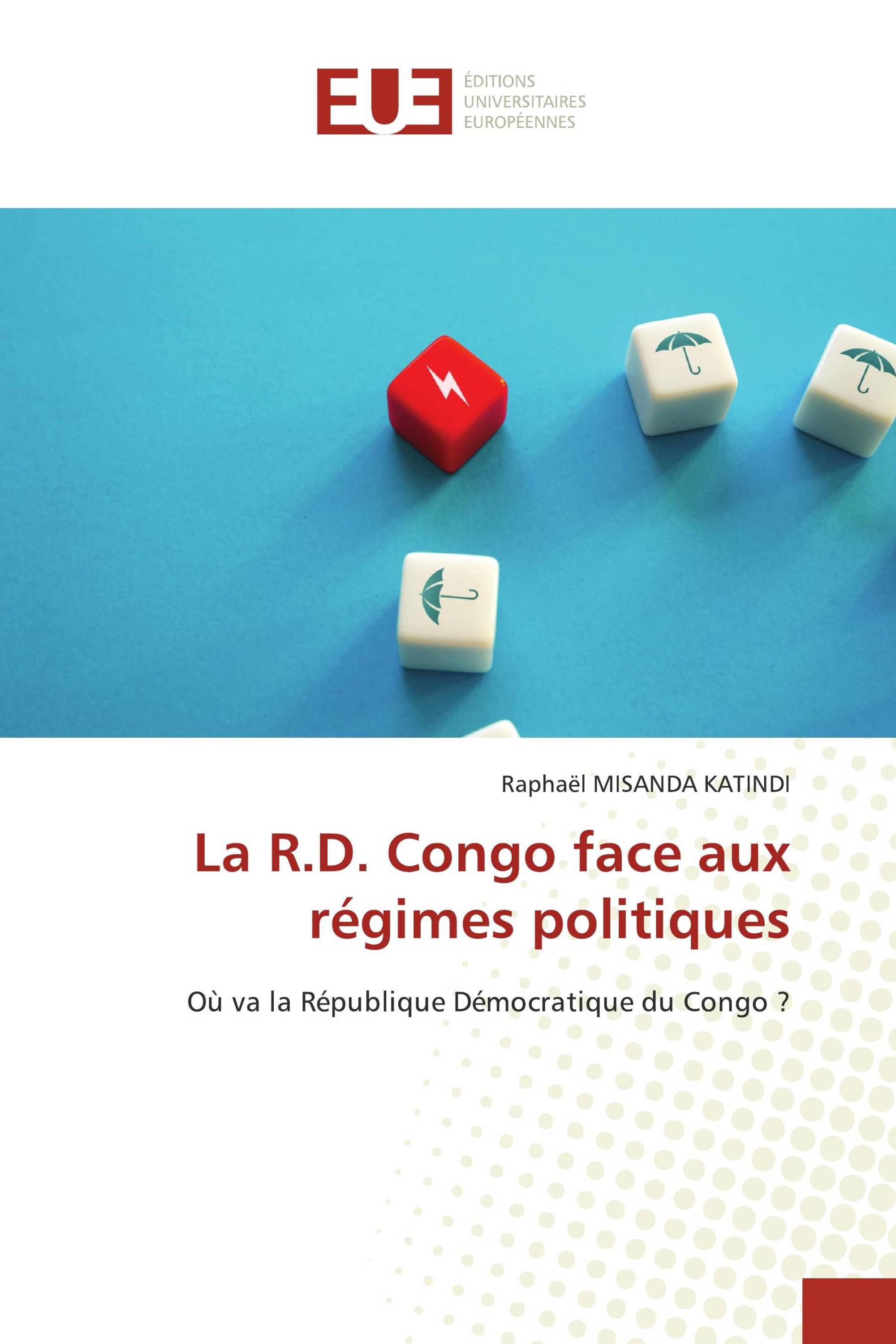 La R.D. Congo face aux régimes politiques