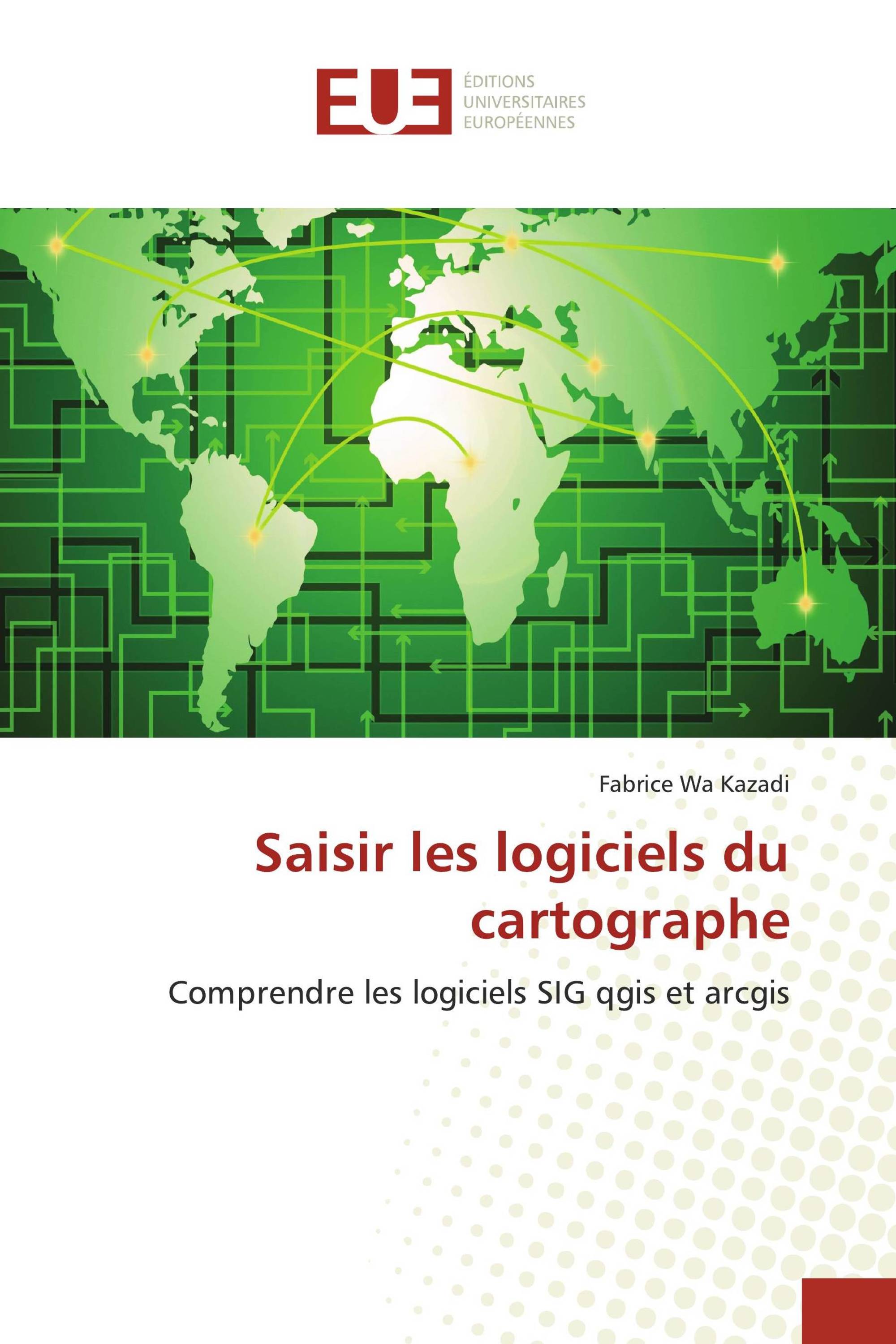 Saisir les logiciels du cartographe