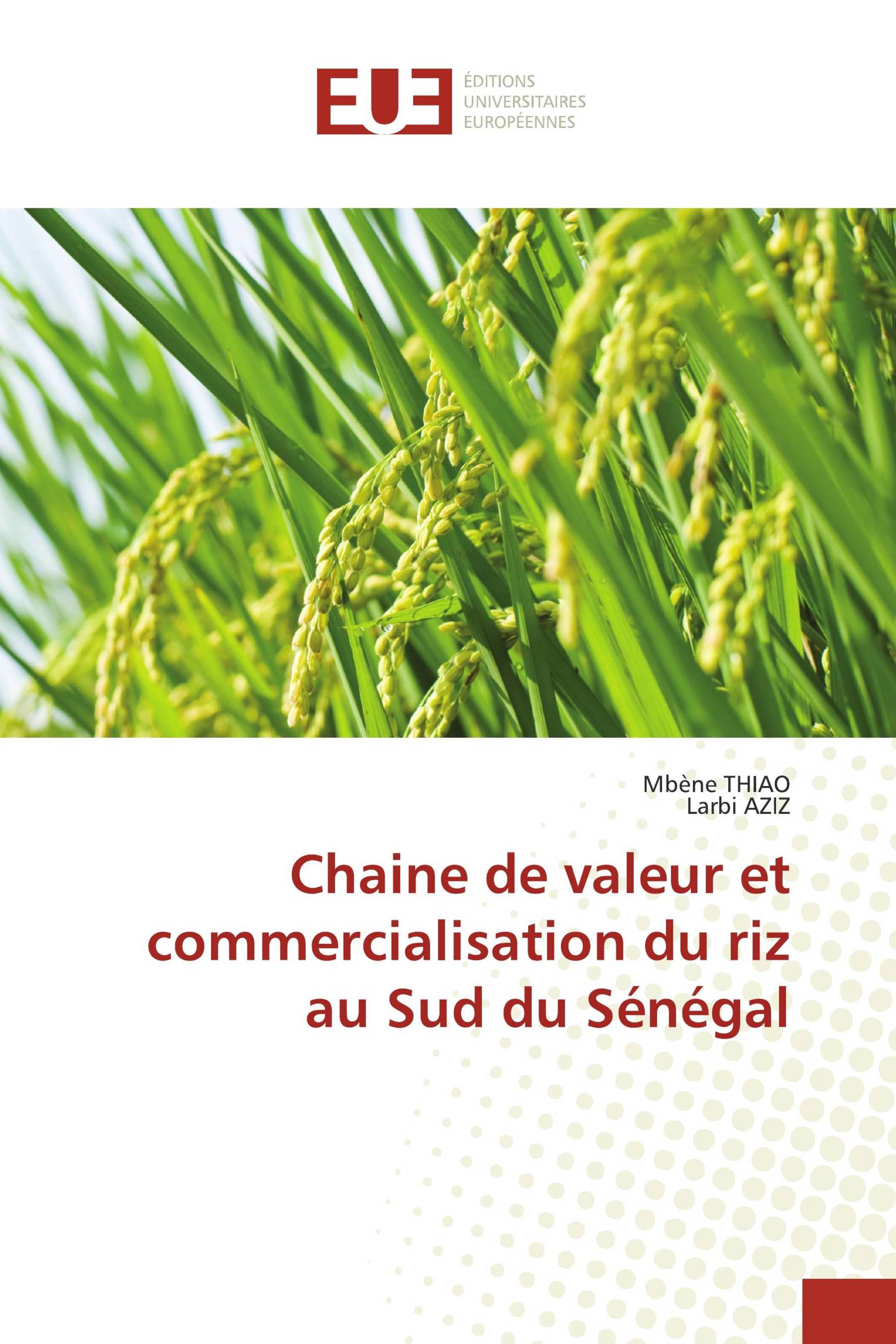 Chaine de valeur et commercialisation du riz au Sud du Sénégal