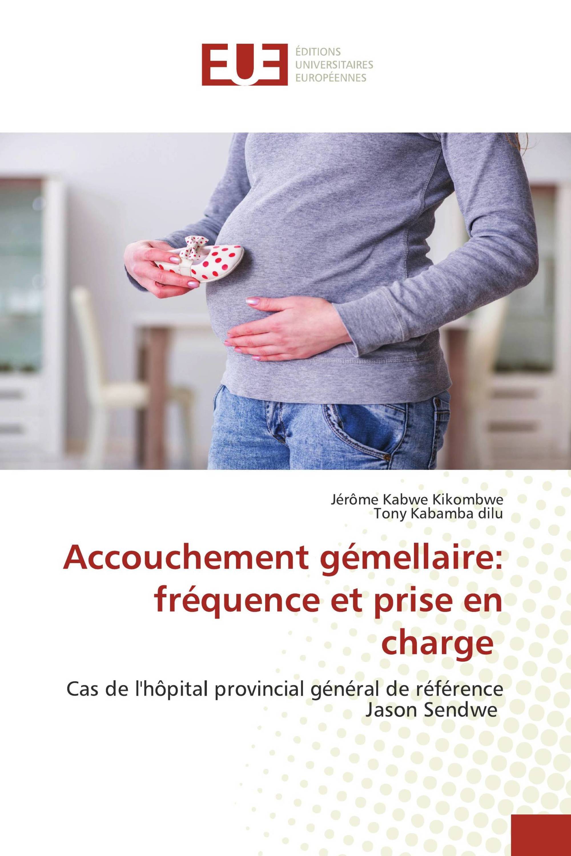 Accouchement gémellaire: fréquence et prise en charge