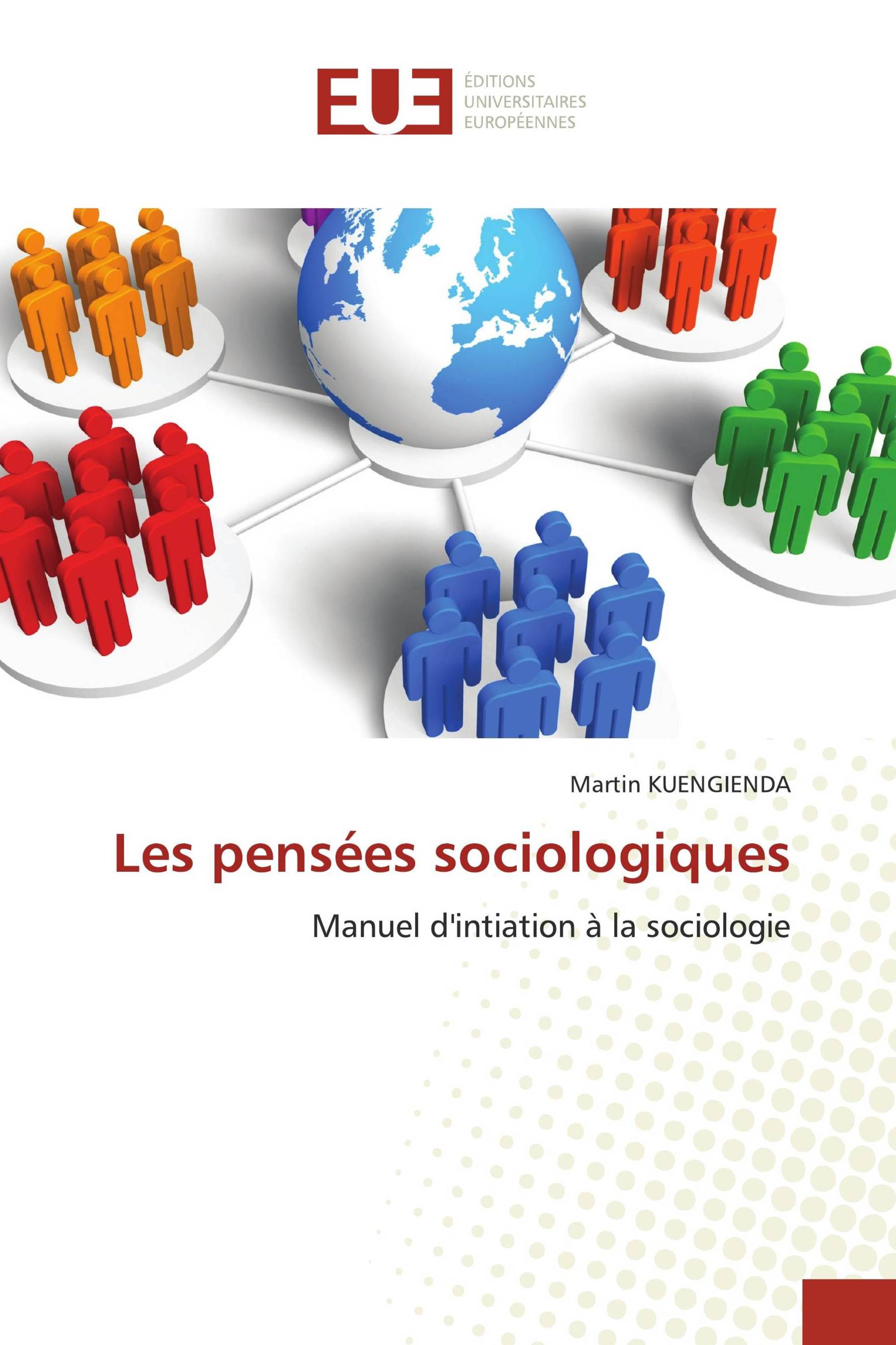 Les pensées sociologiques