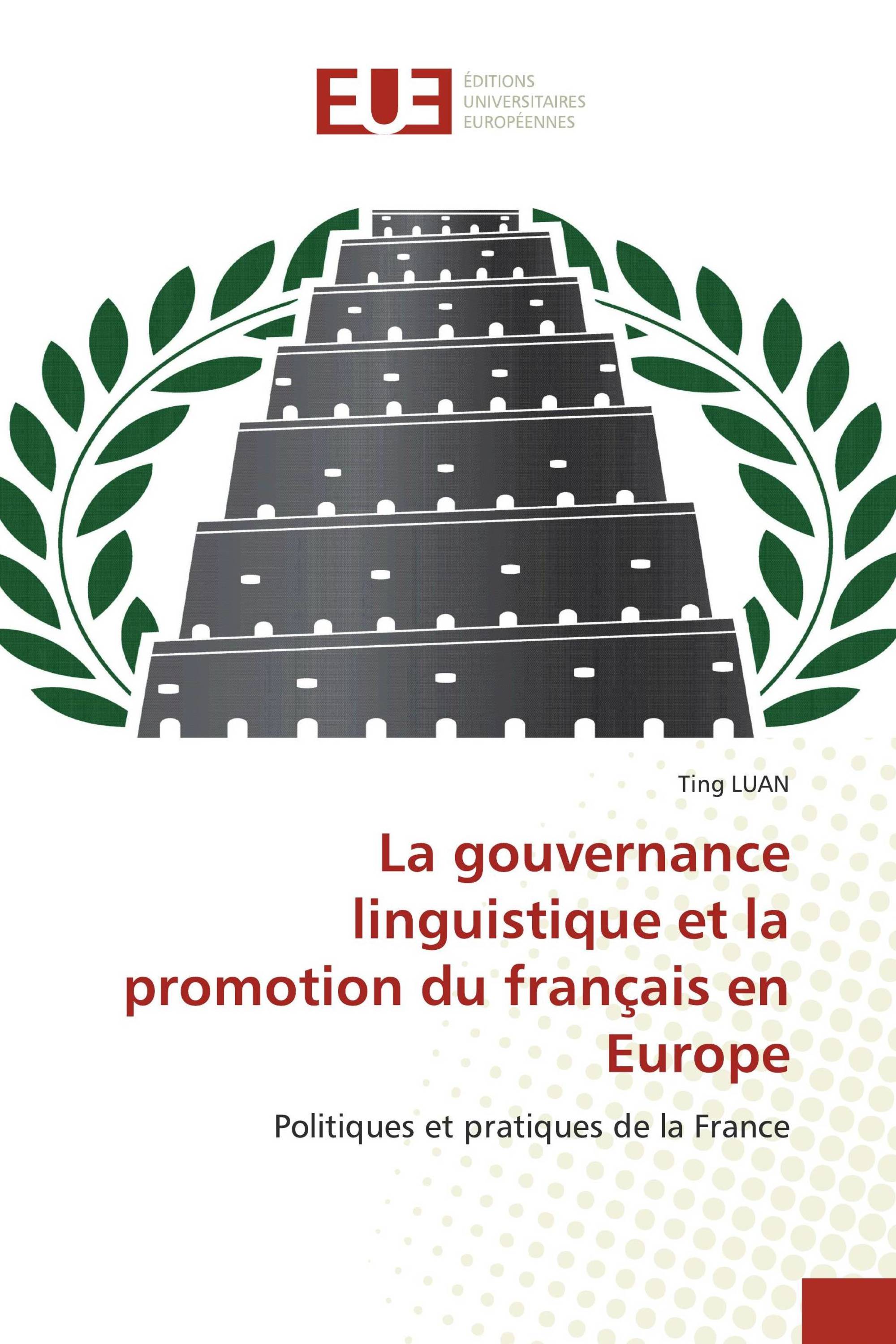 La gouvernance linguistique et la promotion du français en Europe