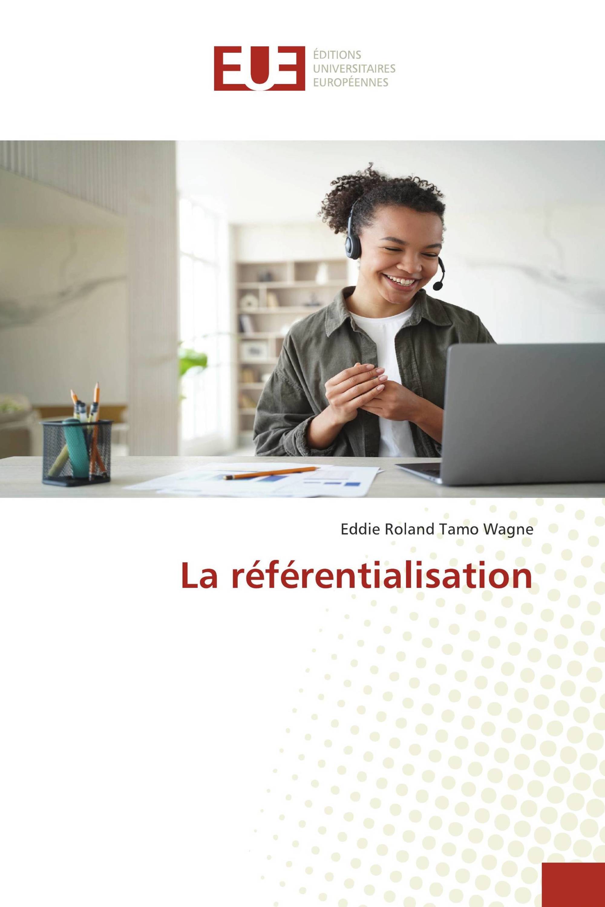 La référentialisation