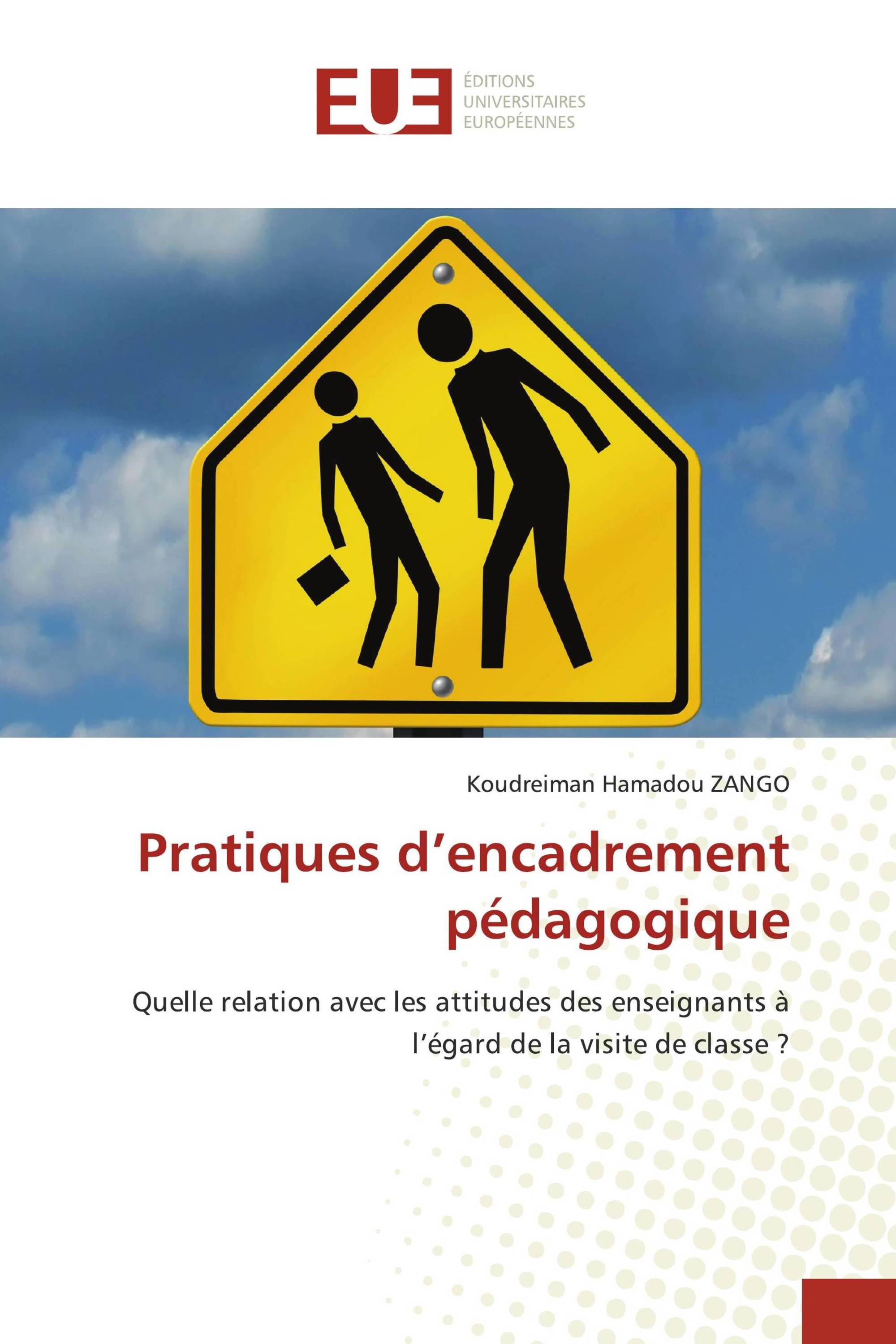 Pratiques d’encadrement pédagogique