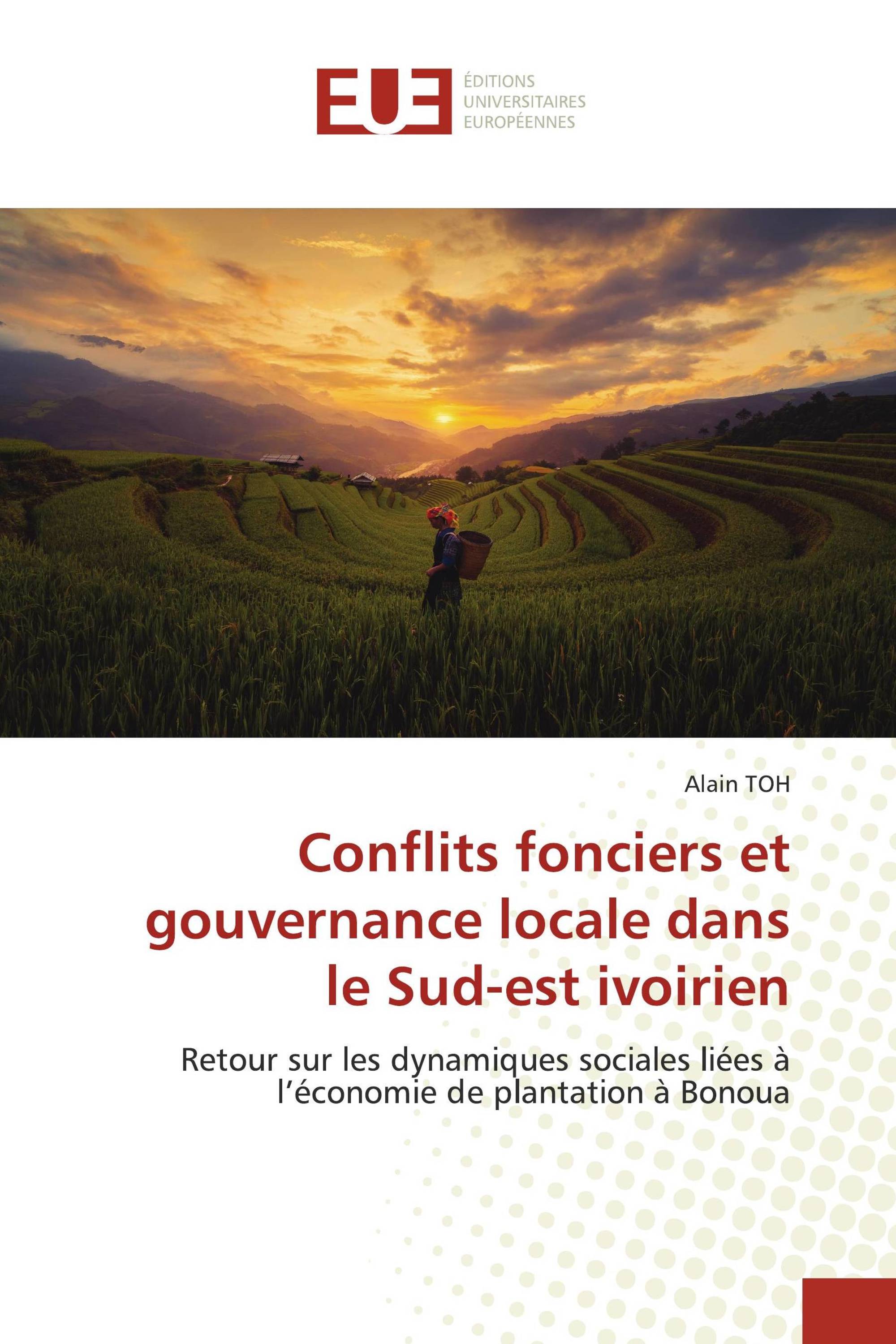 Conflits fonciers et gouvernance locale dans le Sud-est ivoirien