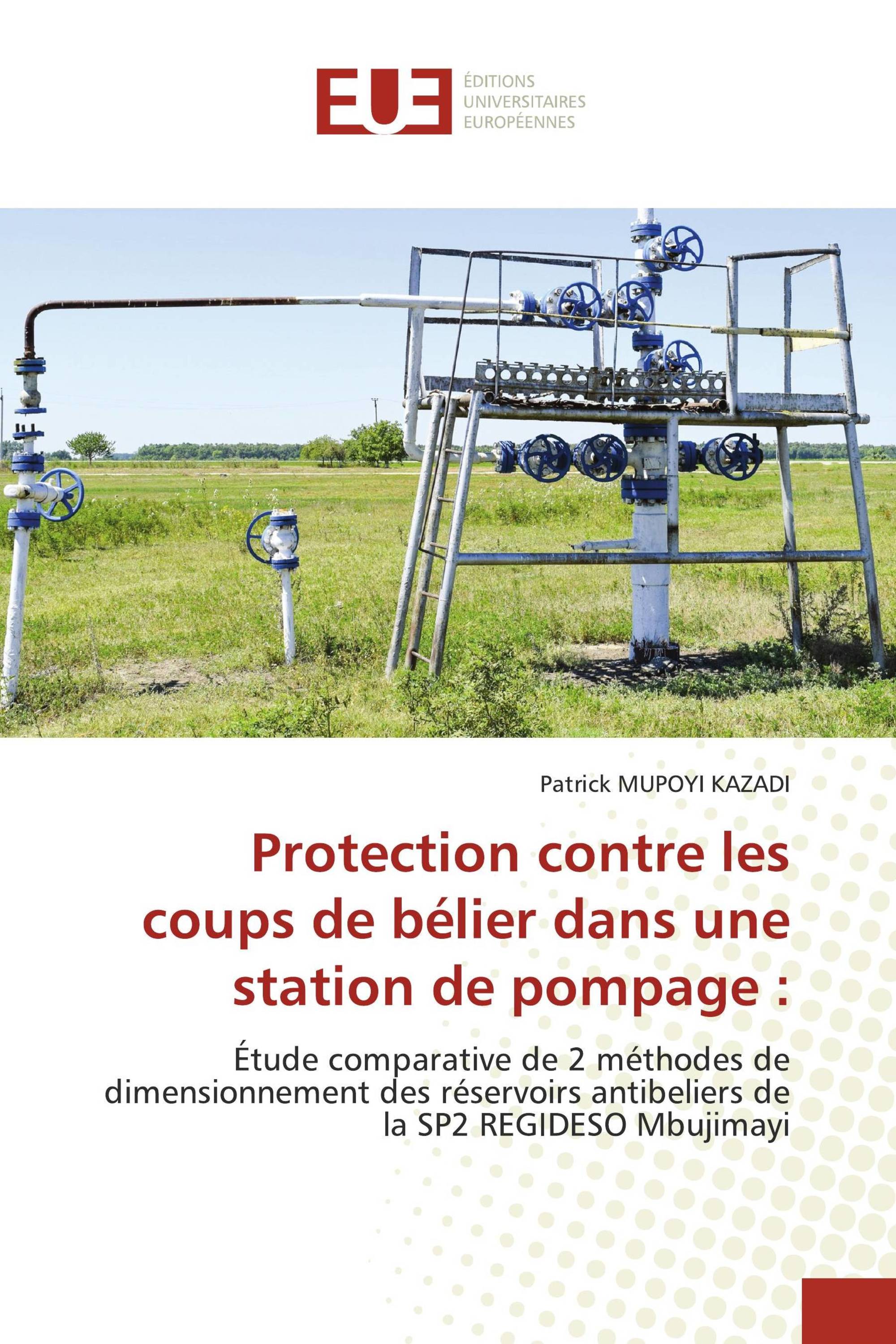 Protection contre les coups de bélier dans une station de pompage :