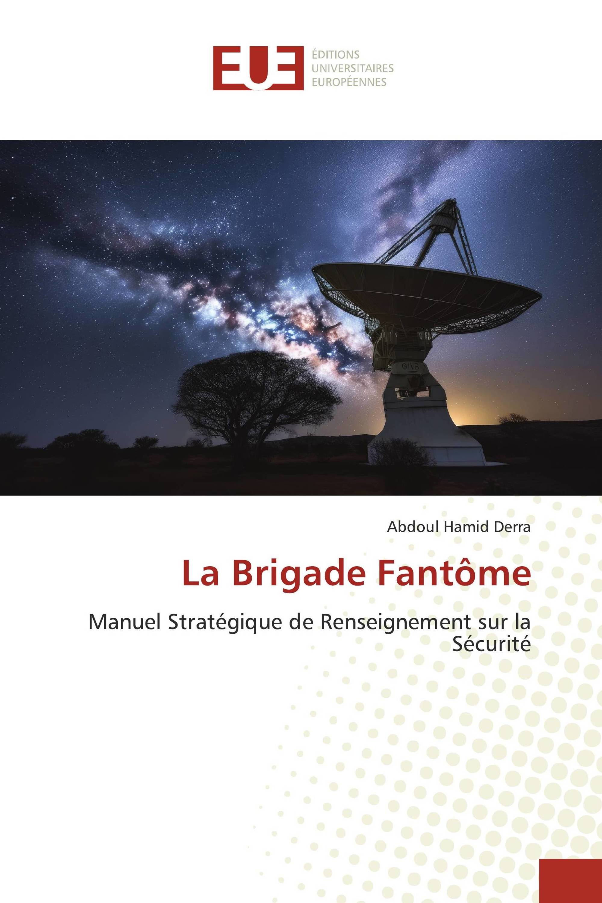 La Brigade Fantôme