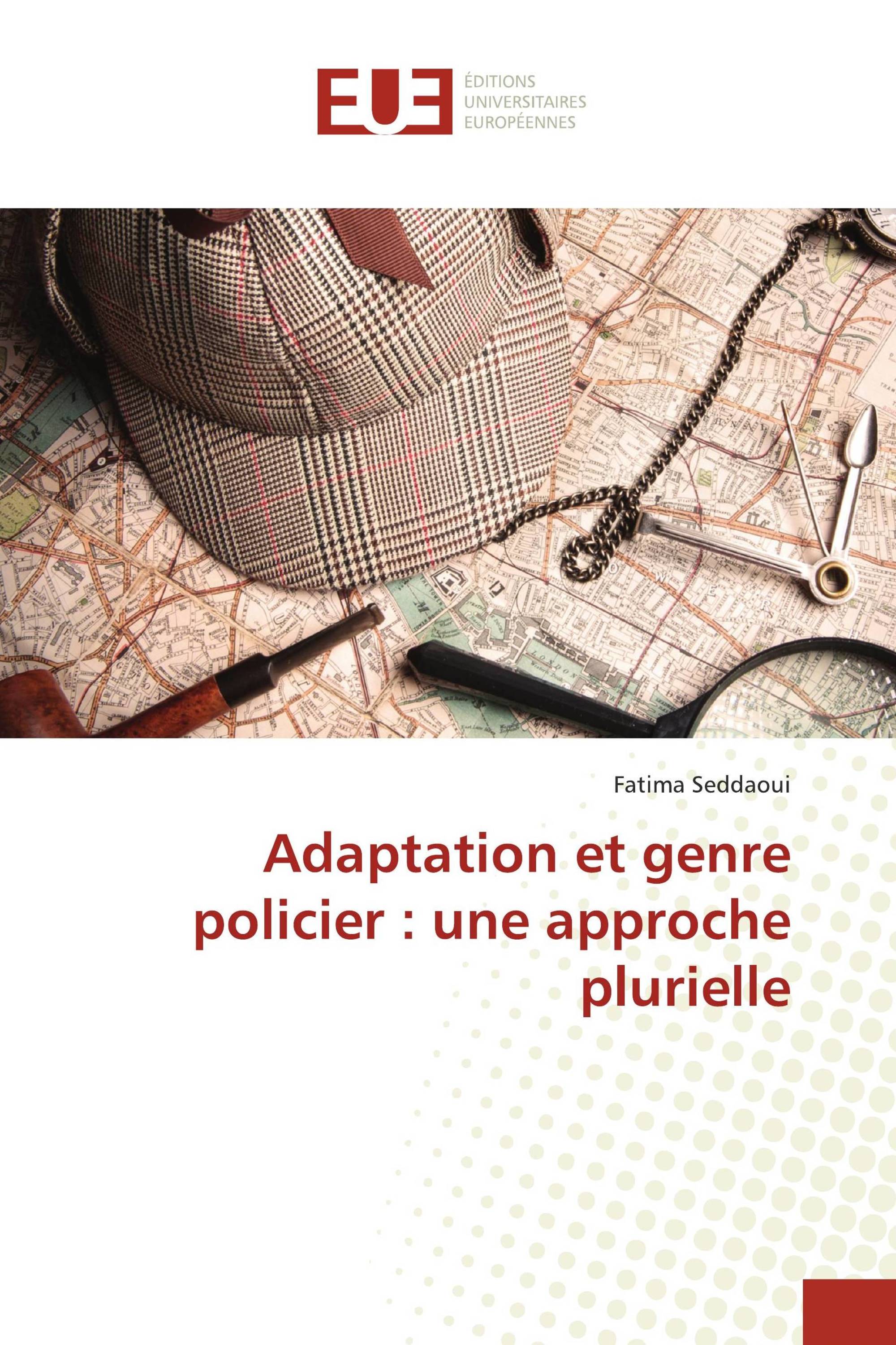 Adaptation et genre policier : une approche plurielle