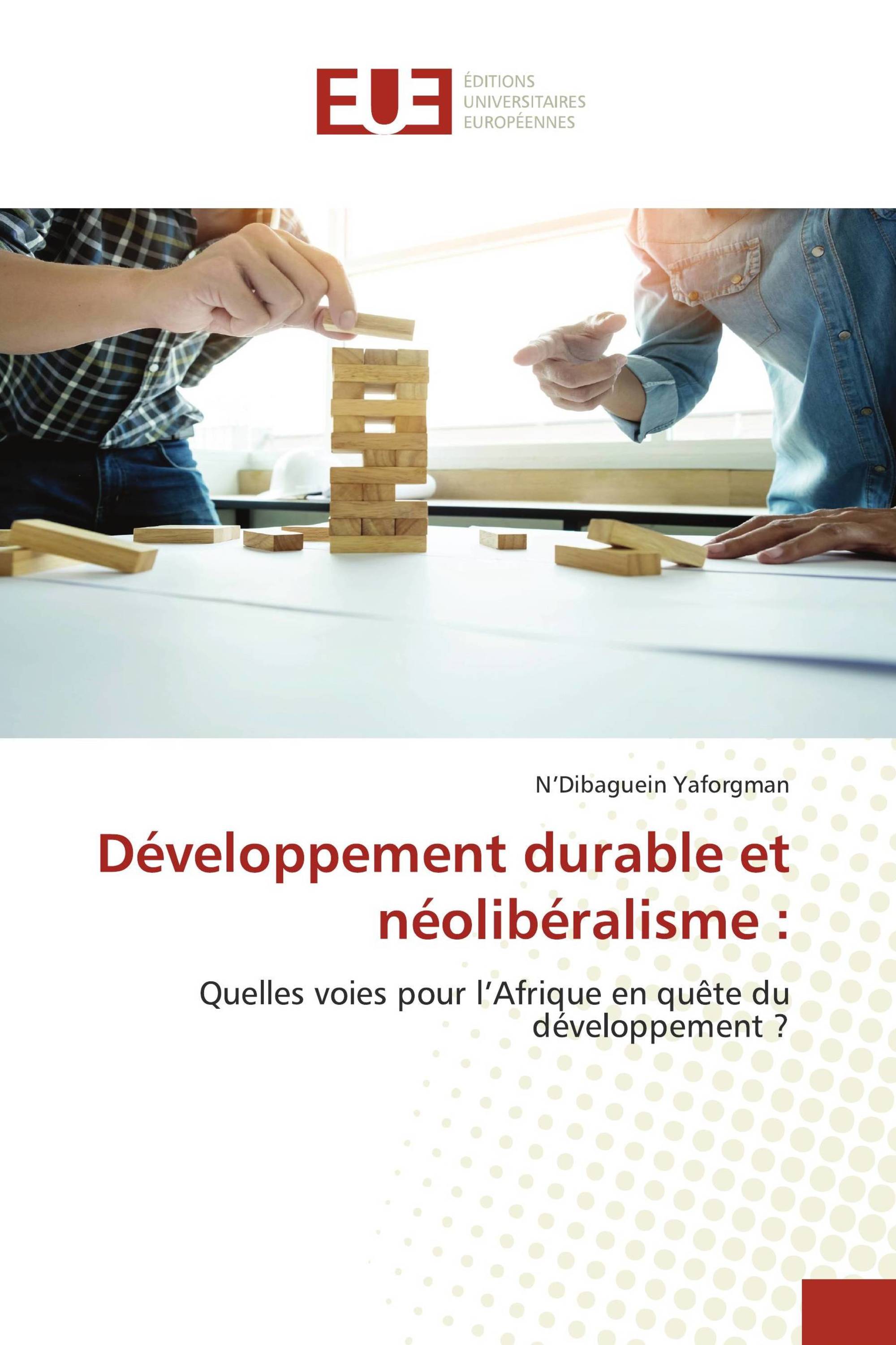 Développement durable et néolibéralisme :