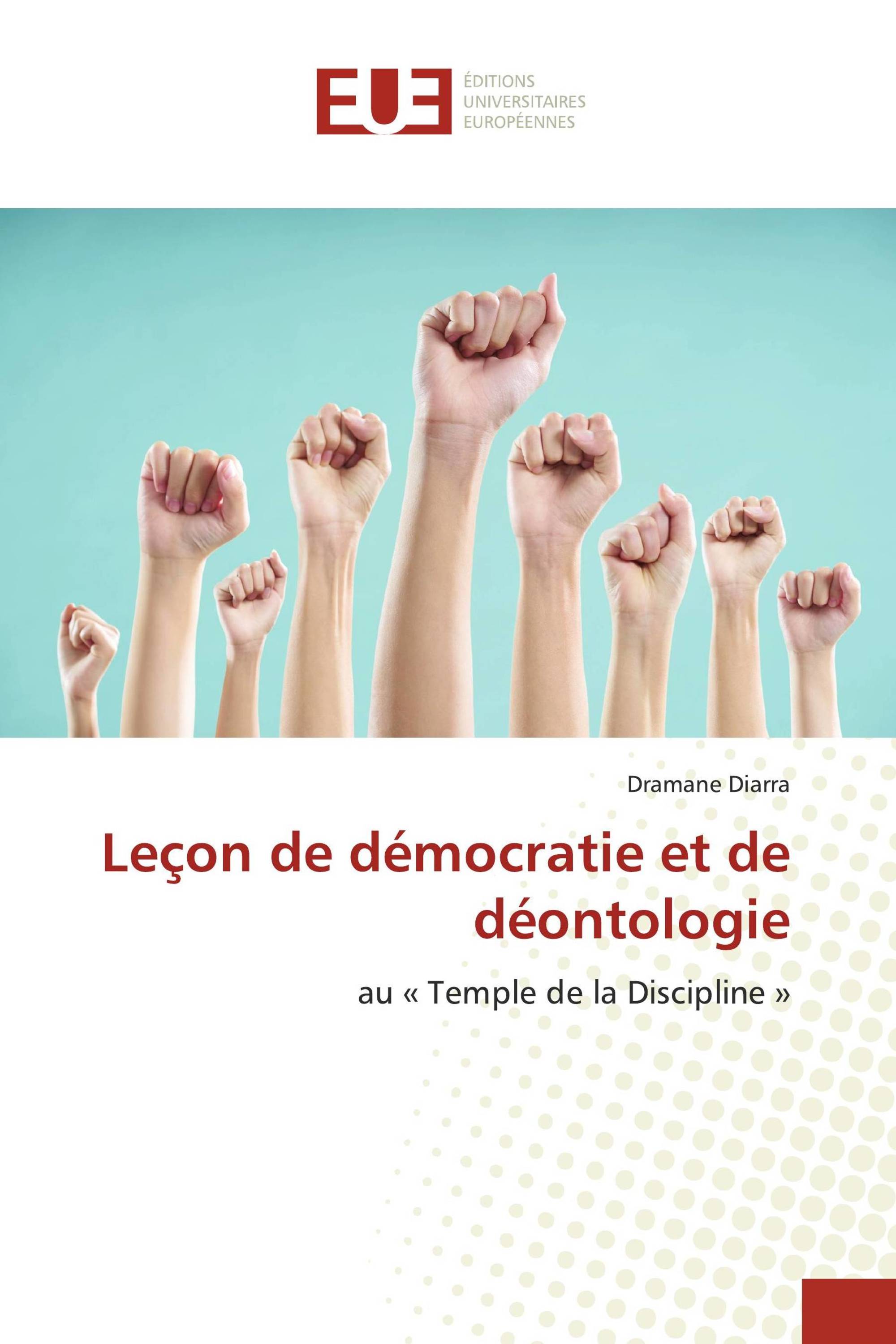 Leçon de démocratie et de déontologie