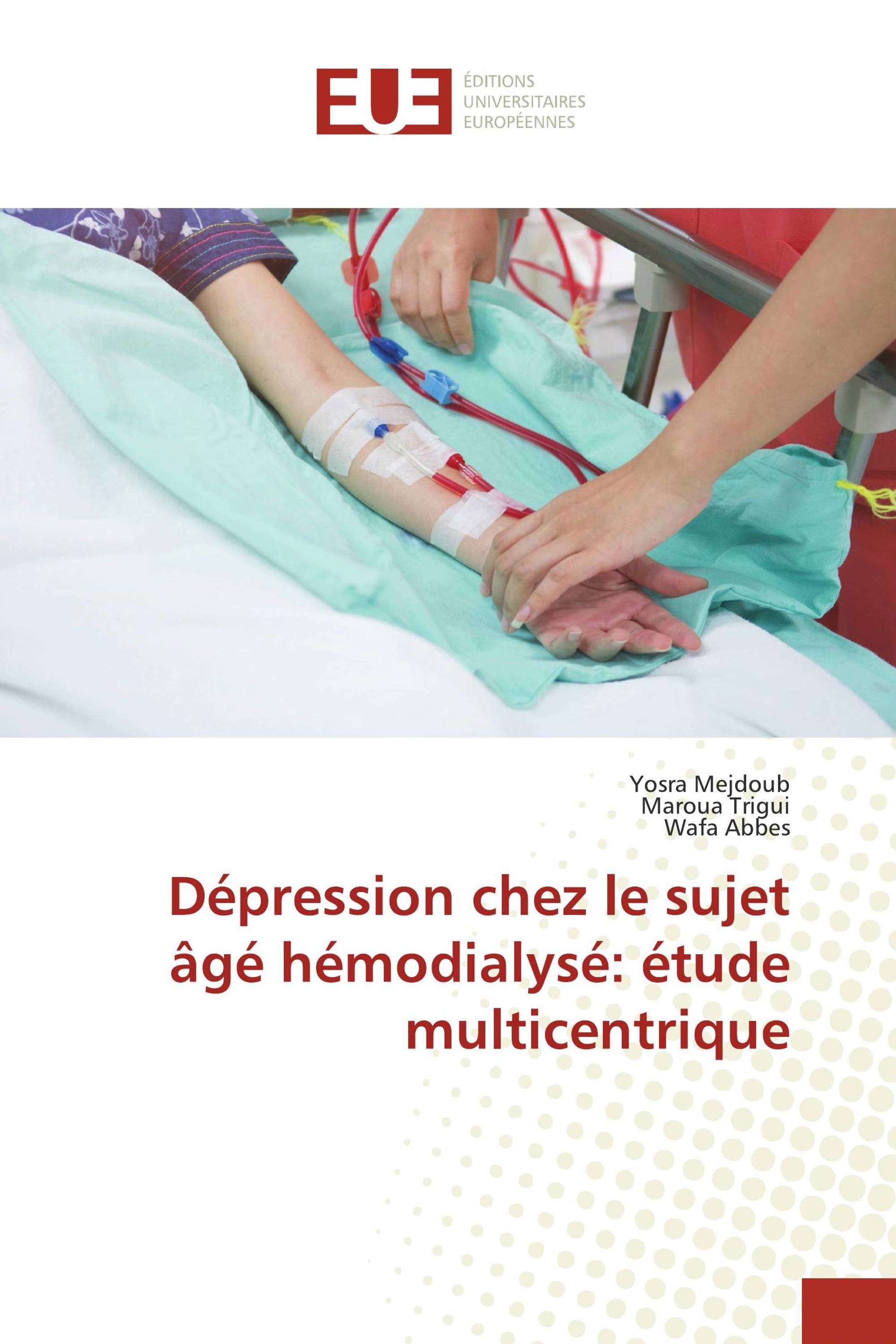 Dépression chez le sujet âgé hémodialysé: étude multicentrique