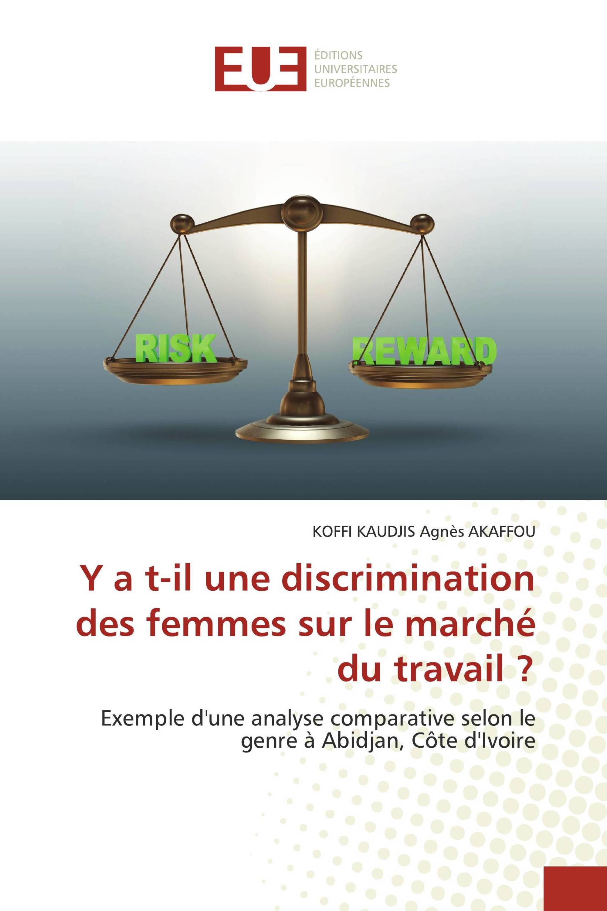 Y a t-il une discrimination des femmes sur le marché du travail ?