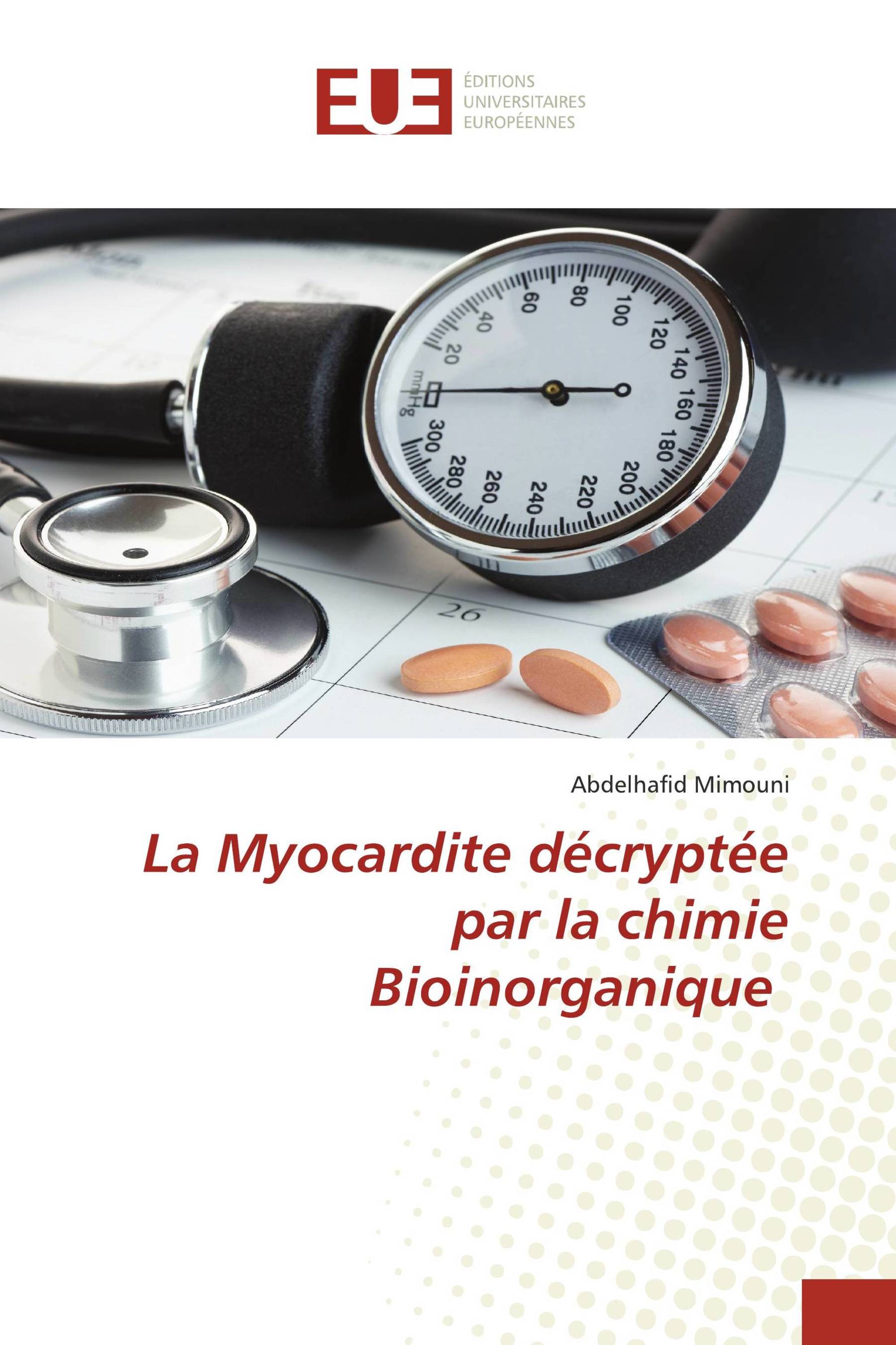 La Myocardite décryptée par la chimie Bioinorganique