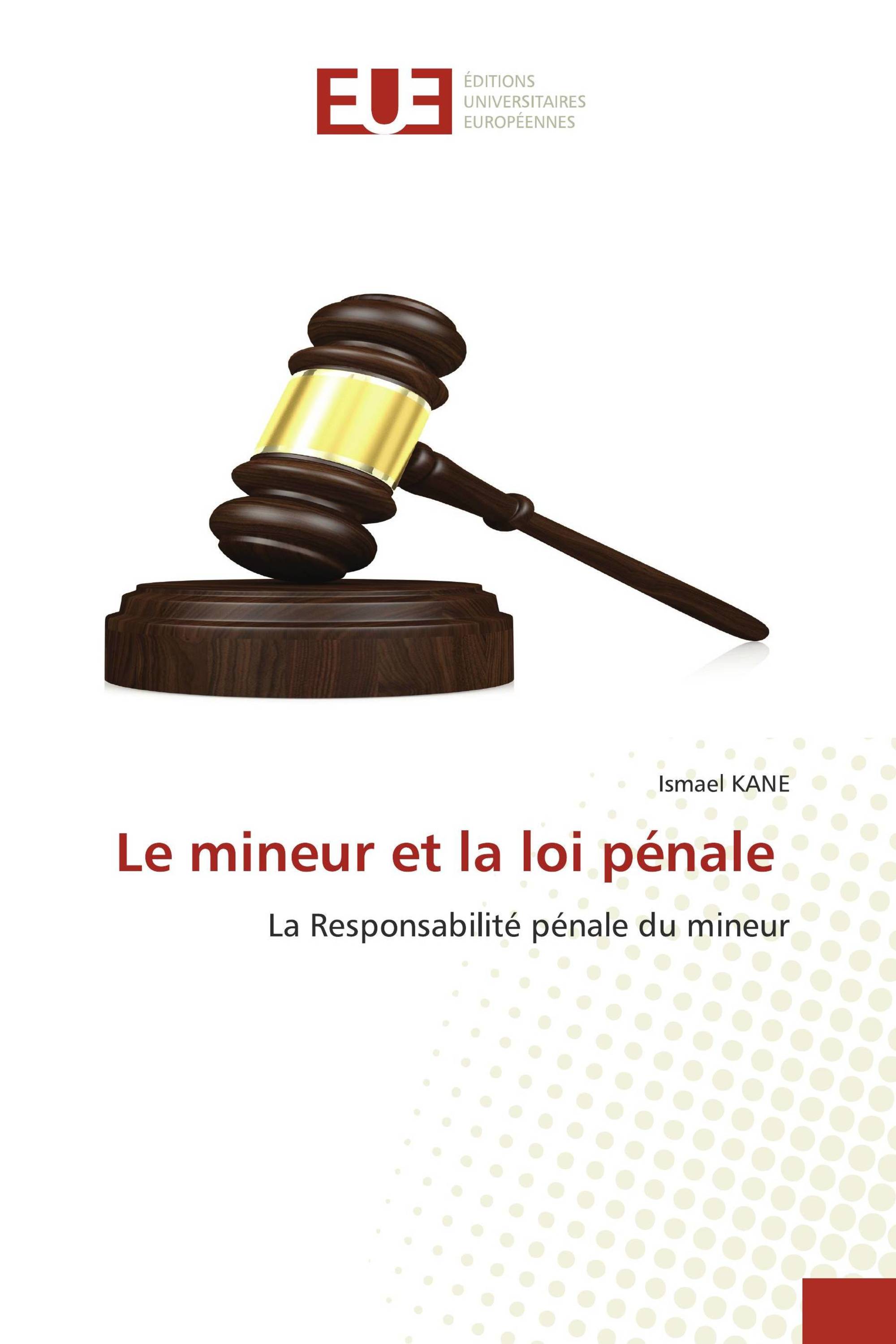 Le mineur et la loi pénale