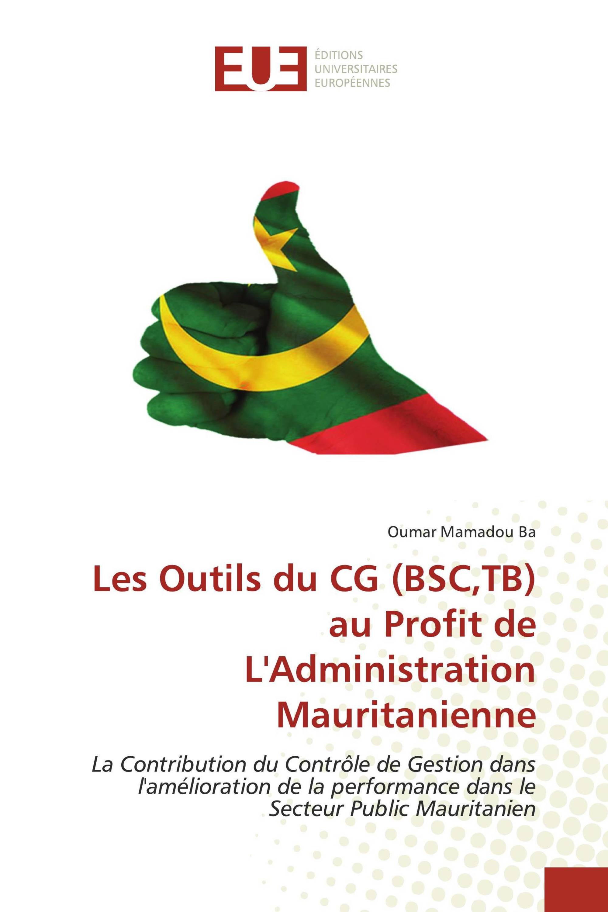 Les Outils du CG (BSC,TB) au Profit de L'Administration Mauritanienne