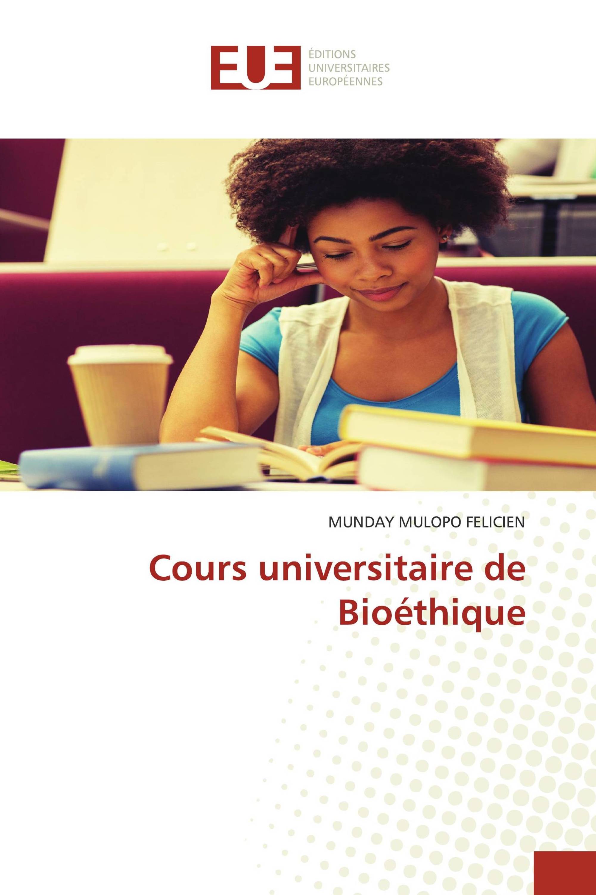 Cours universitaire de Bioéthique