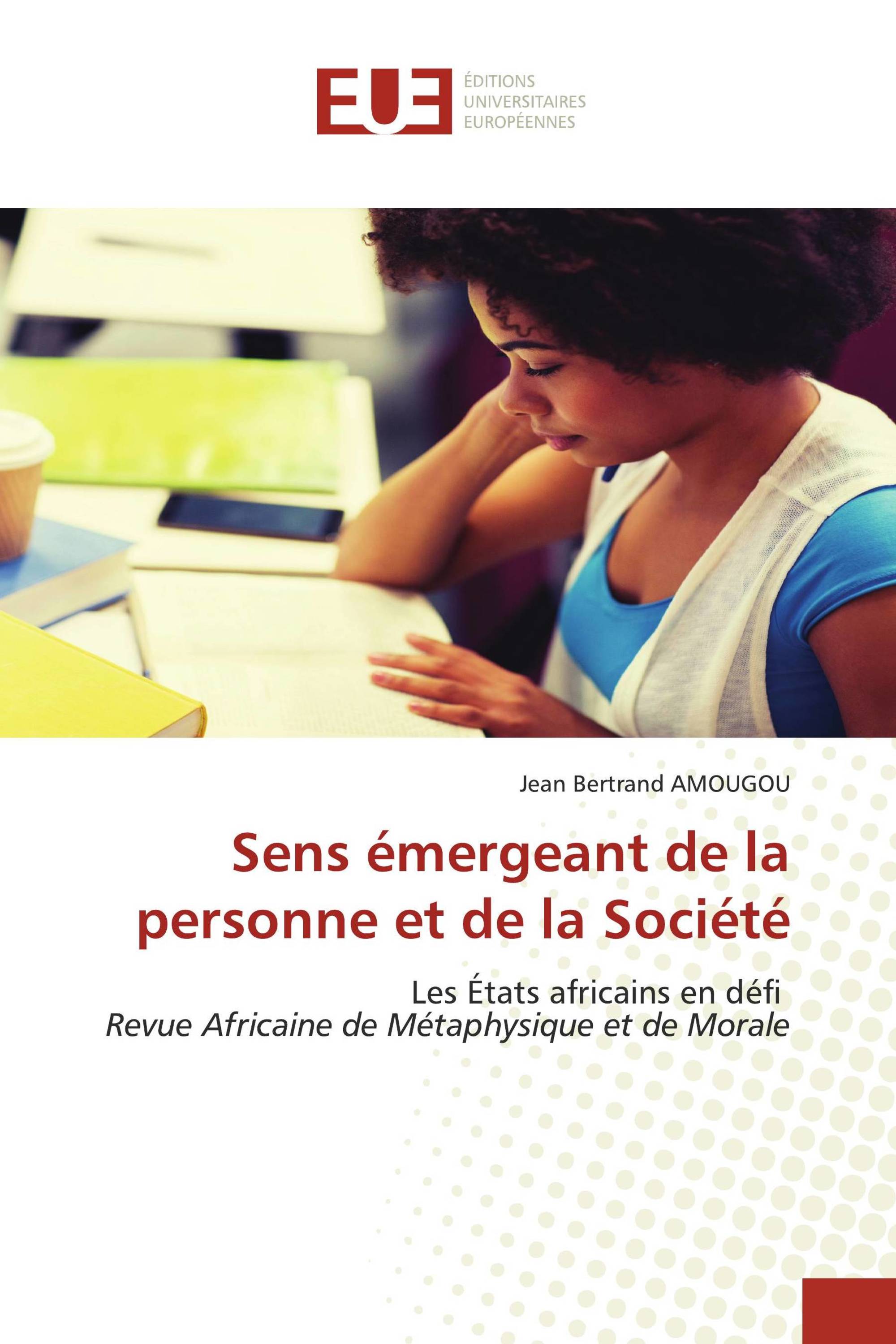 Sens émergeant de la personne et de la Société