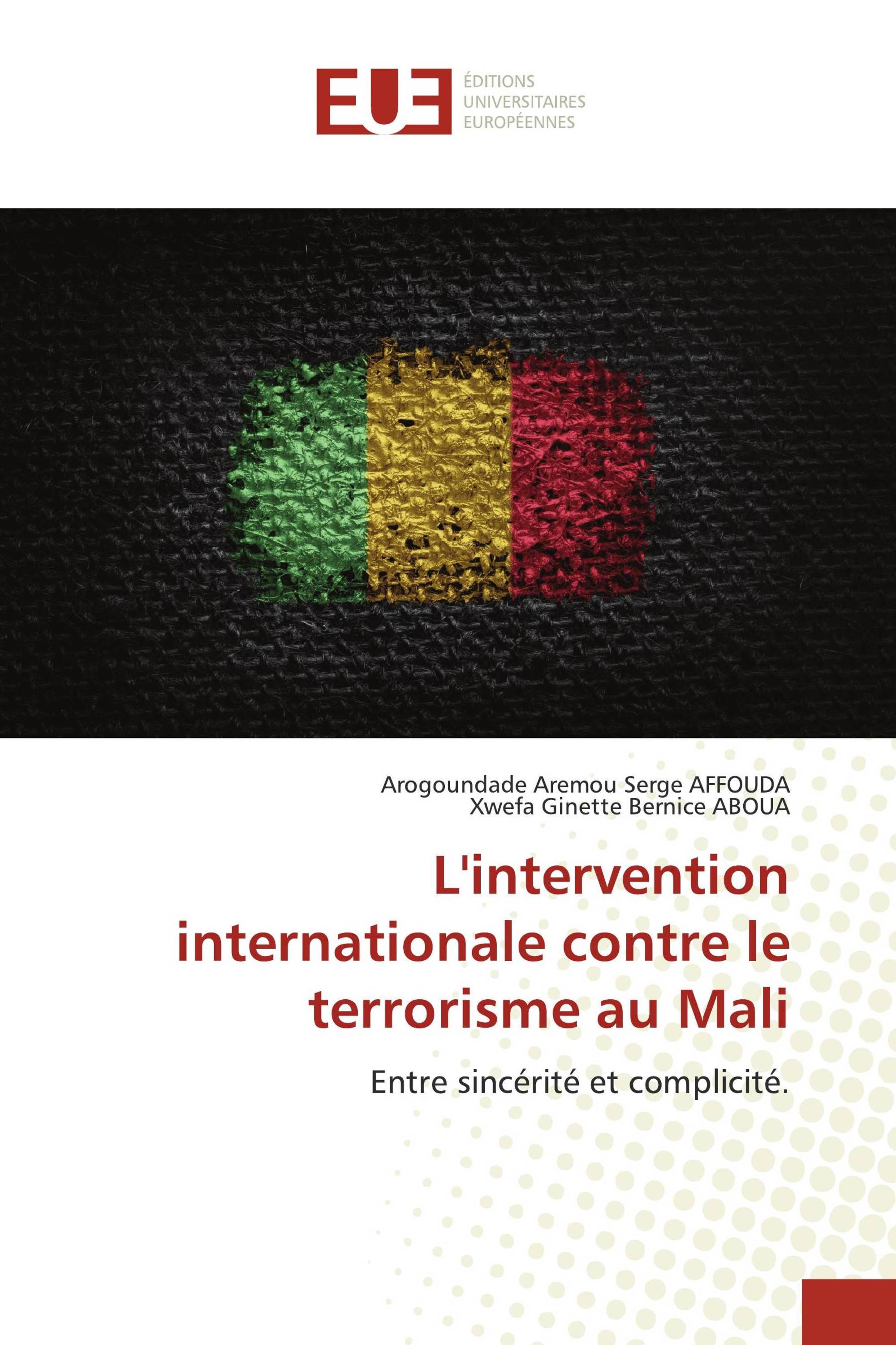 L'intervention internationale contre le terrorisme au Mali